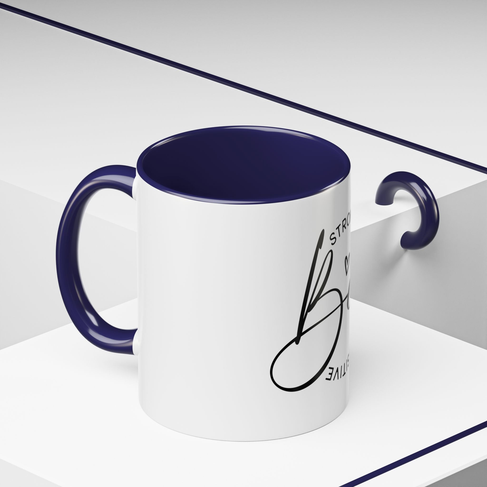 Inspirational Coffee Mug | Be Strong, Confident, Positive | Gift for Women, Motivational Drinkware, Self-Care, Encouragement