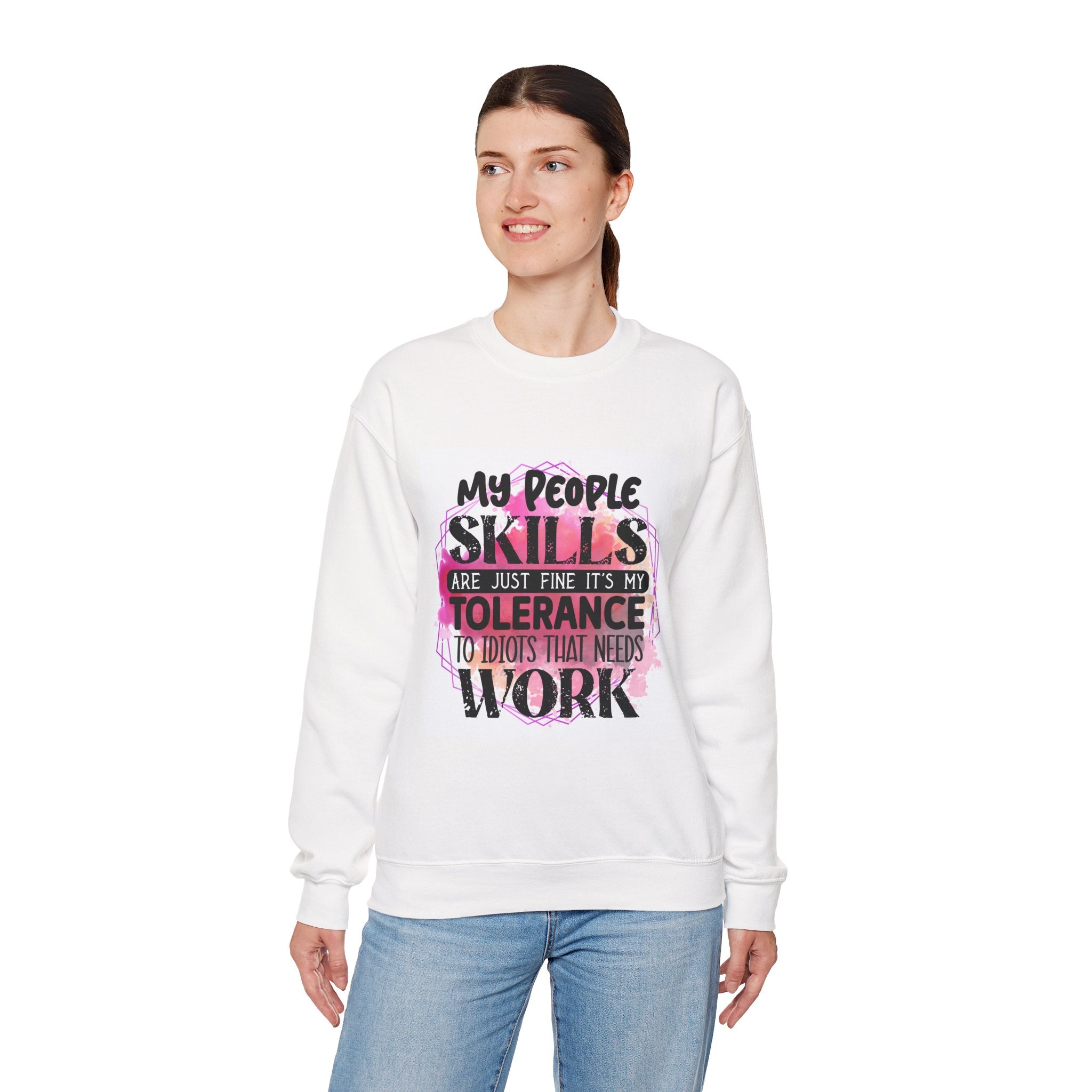 My people skills are just fine Quote Unisex Sweatshirt - Casual Humor Apparel, Gift for Friends, Family