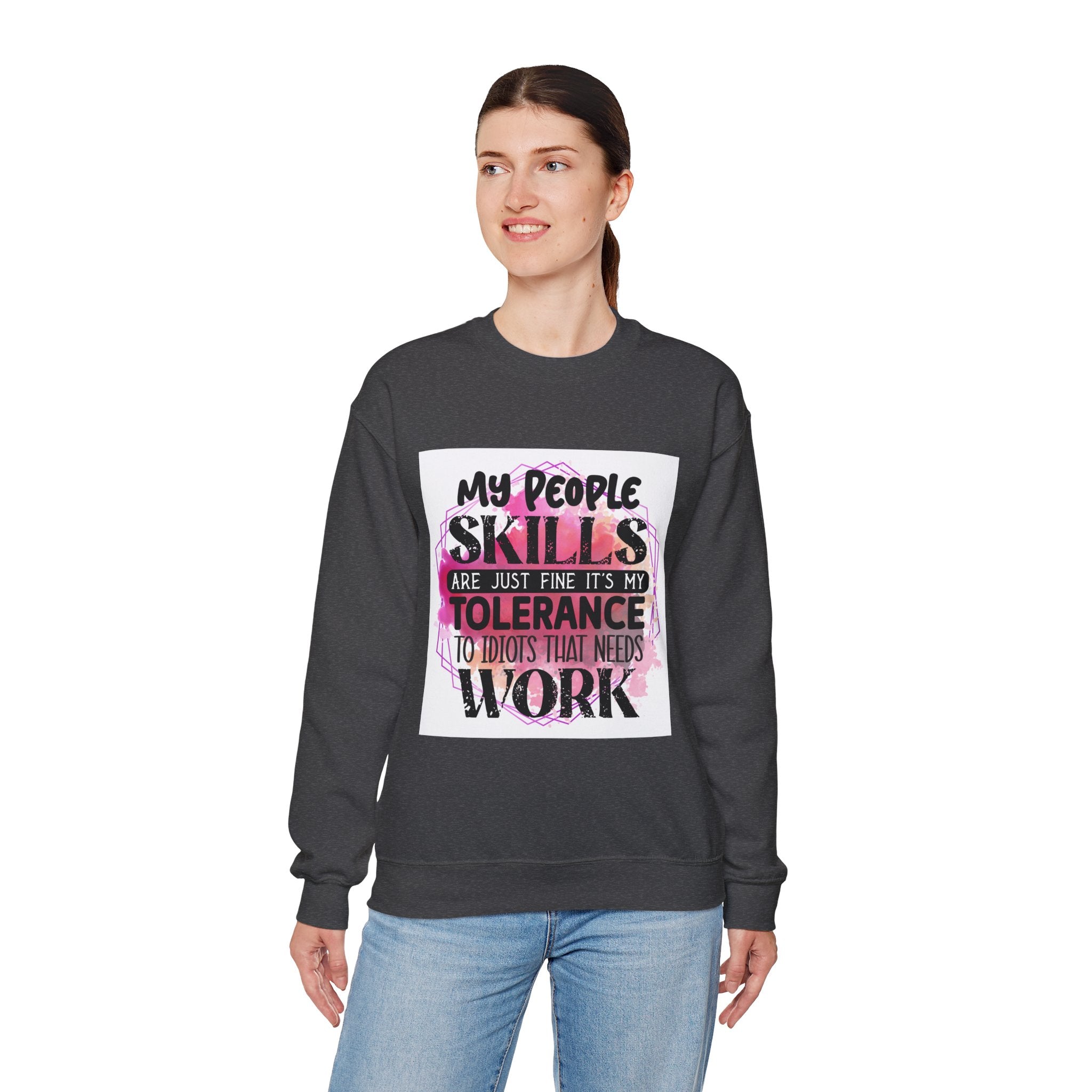 My people skills are just fine Quote Unisex Sweatshirt - Casual Humor Apparel, Gift for Friends, Family - Gallory Hive