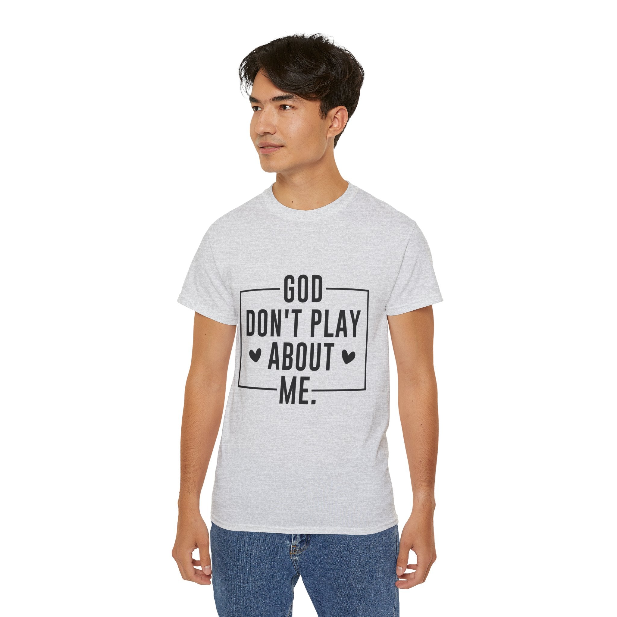Unisex God don't play about me Tee - Inspirational Casual Wear, Christian T-Shirt, Motivational Gift, Faith-Based Apparel, Everyday Comfort - Gallory Hive
