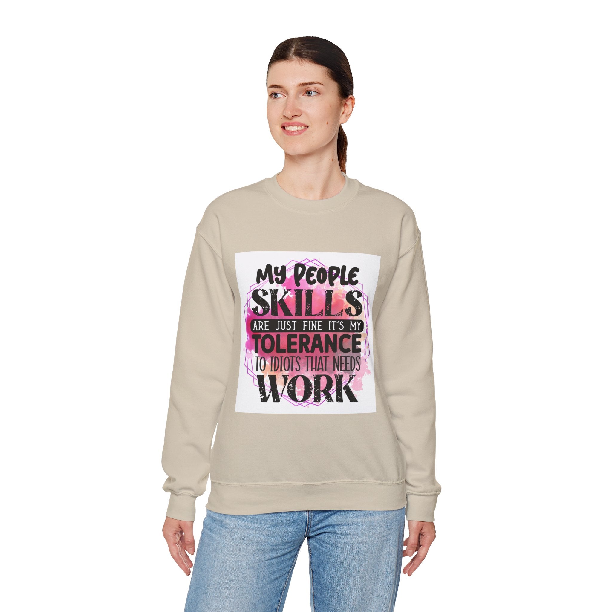 My people skills are just fine Quote Unisex Sweatshirt - Casual Humor Apparel, Gift for Friends, Family