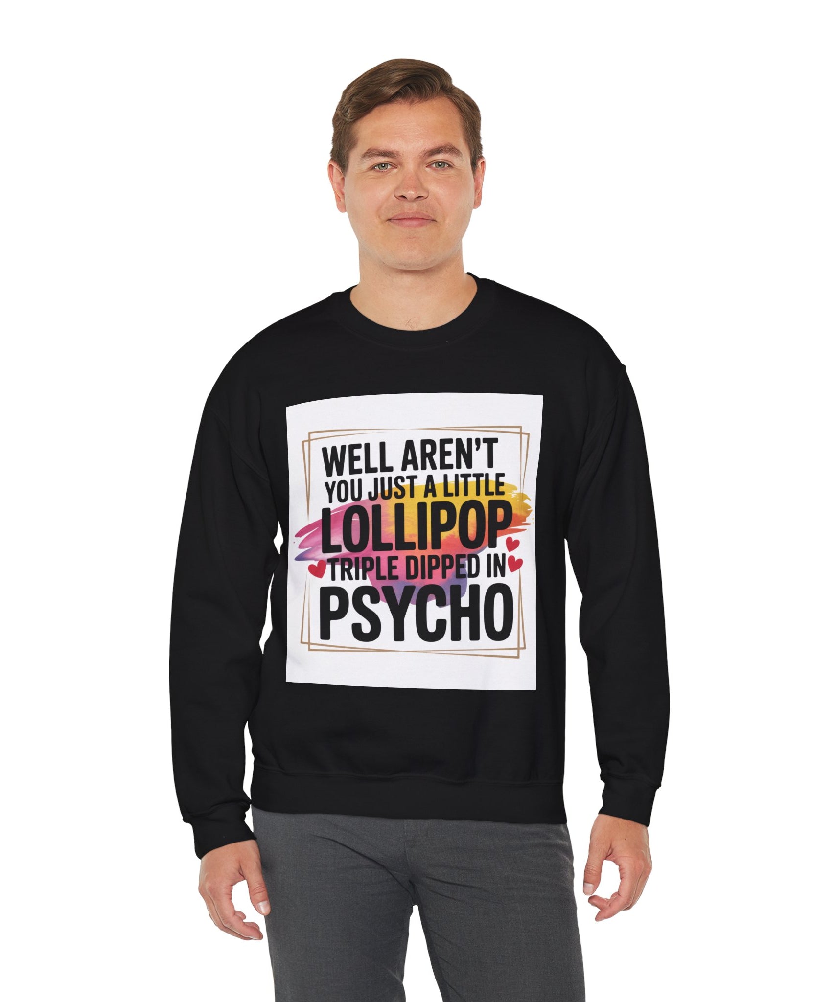 Psycho Lollipop Sweatshirt | Fun Casual Crewneck, Gift for Friends, Humor Apparel, Everyday Wear, Unique Fashion - Gallory Hive