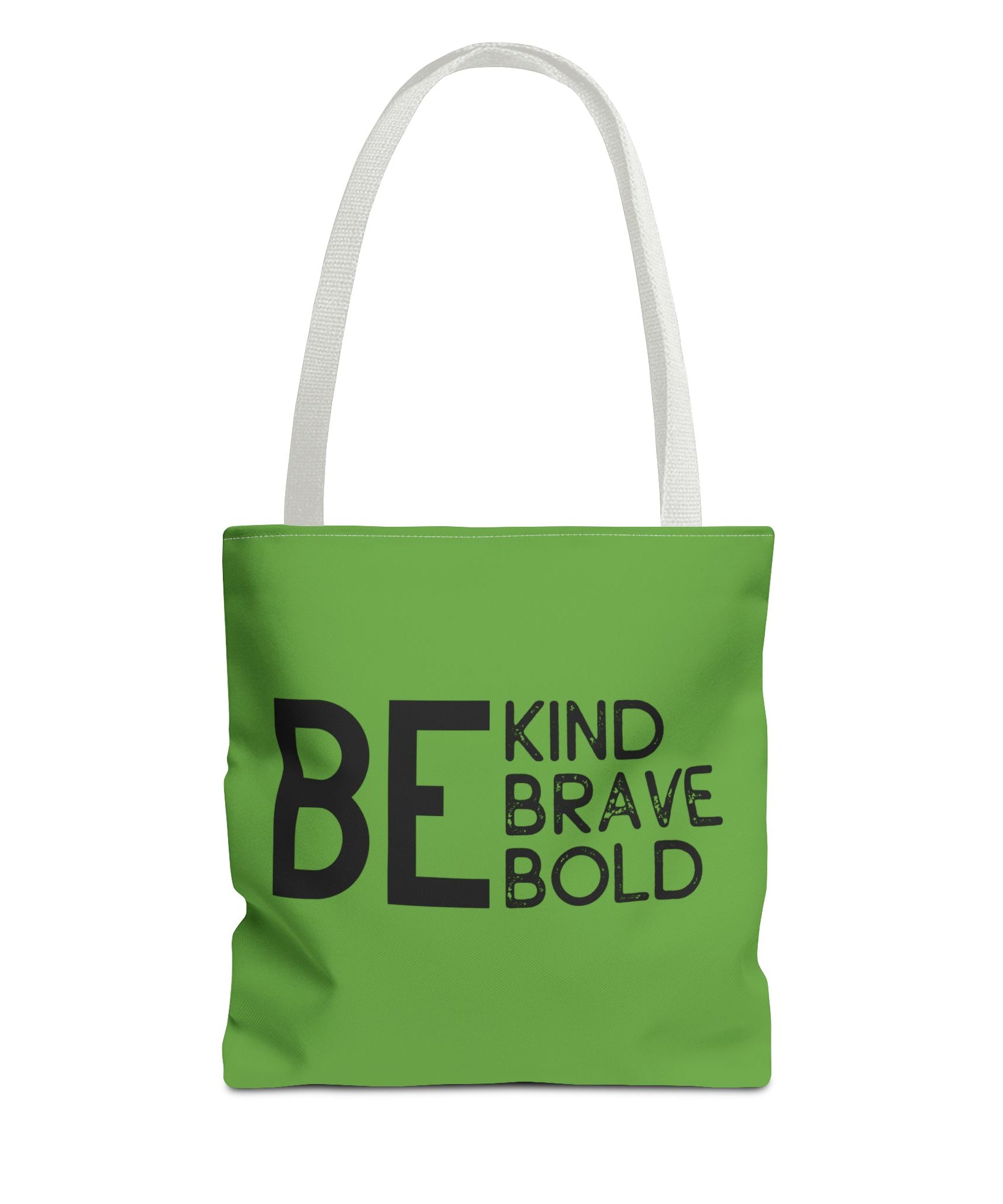Inspirational Tote Bag - Be Kind Brave Bold - Eco-Friendly Carryall - Green
