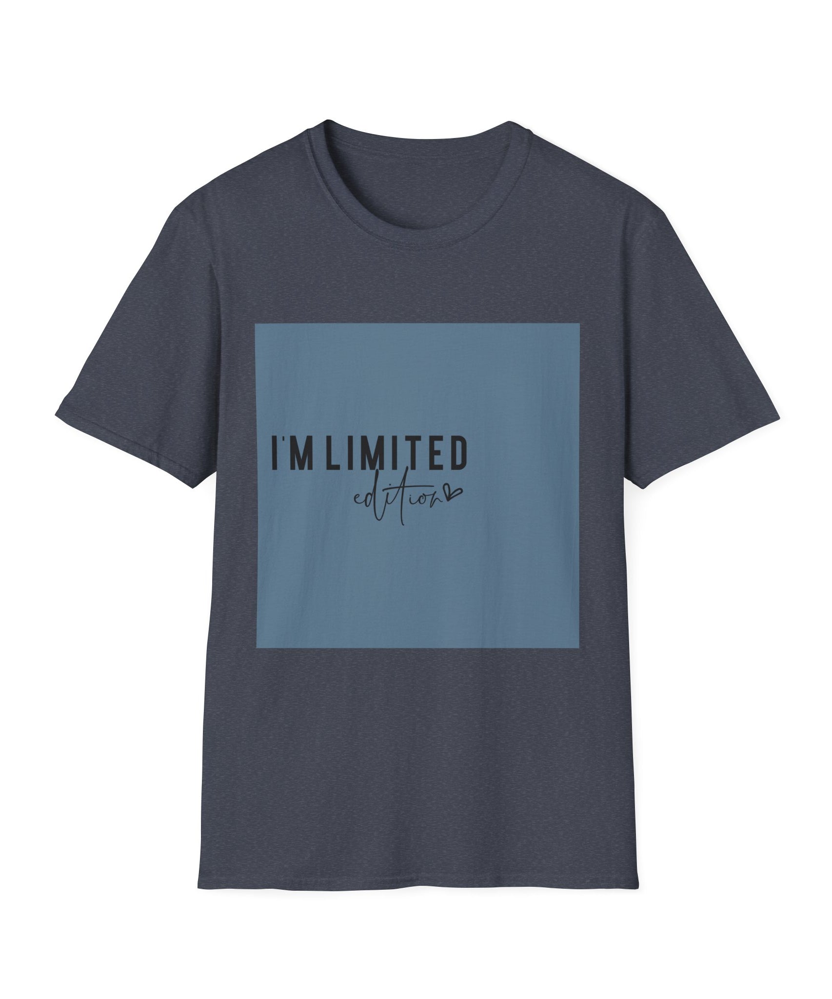 Unisex T-Shirt – "I'm Limited Edition" Statement Graphic Tee - Positive Affirmation Shirt for Friends, Inspirational Tee - Gallory Hive