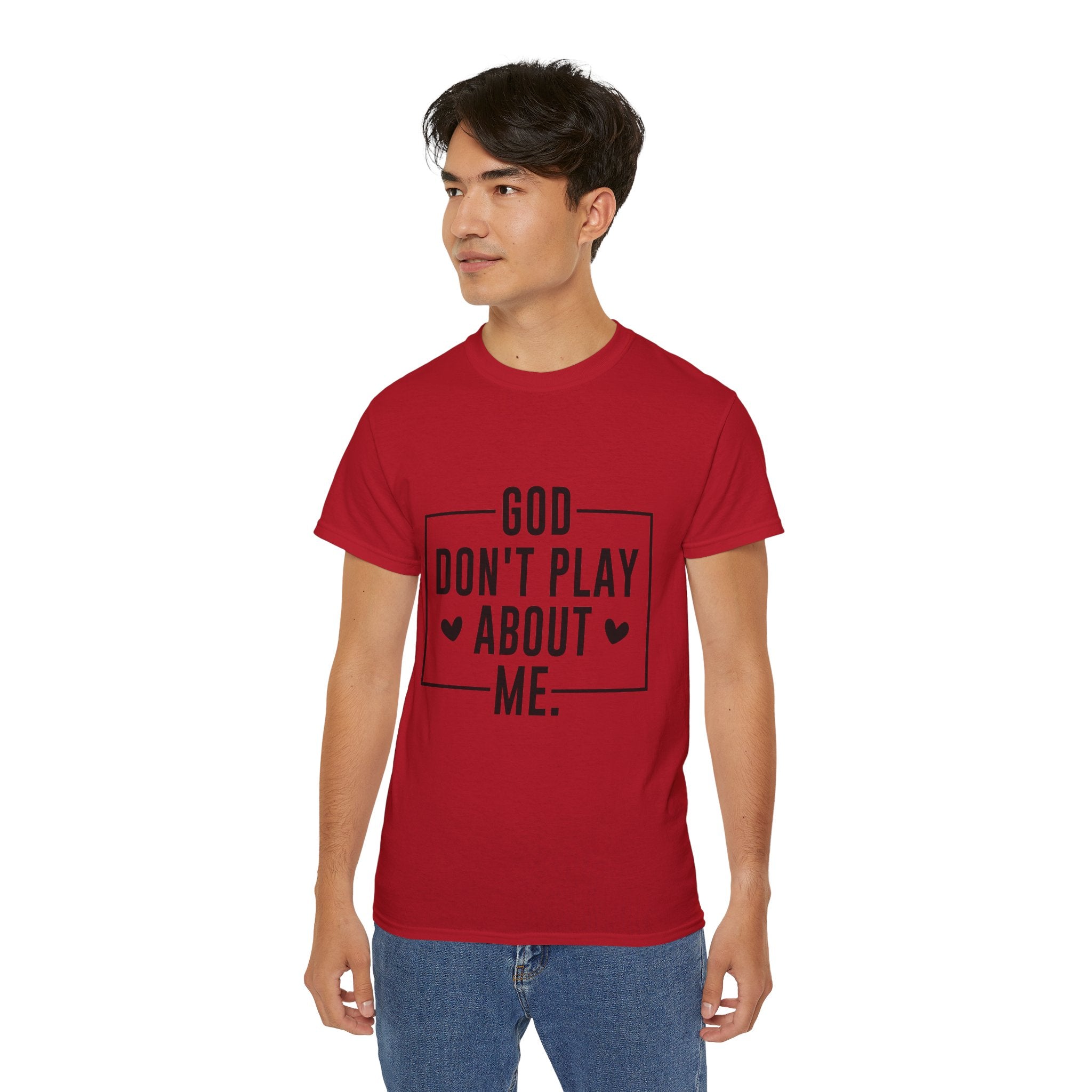 Unisex God don't play about me Tee - Inspirational Casual Wear, Christian T-Shirt, Motivational Gift, Faith-Based Apparel, Everyday Comfort