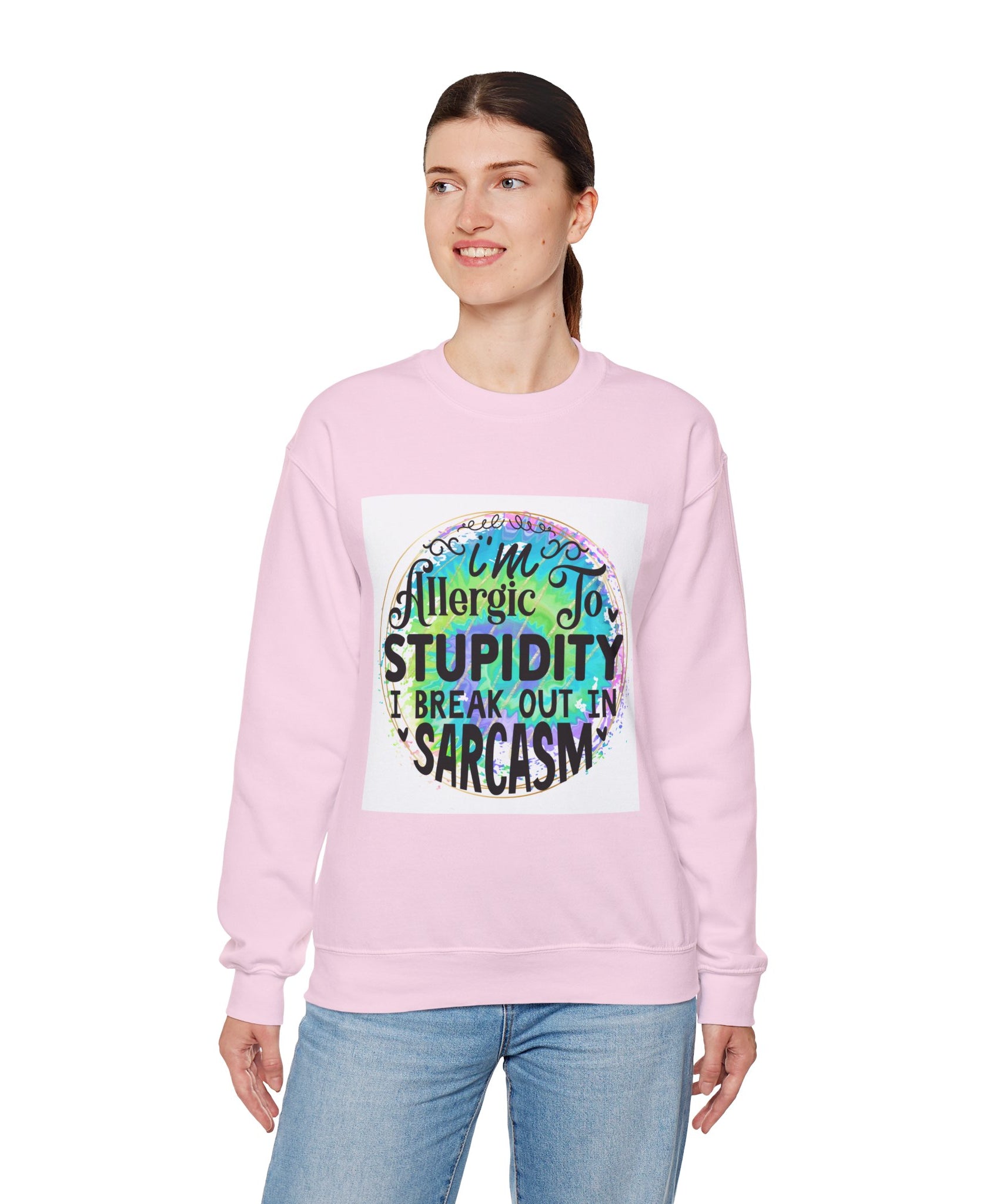 I'm allergic to stupidity Quote Unisex Sweatshirt - Casual Humor Apparel, Gift for Friends, Family - Gallory Hive