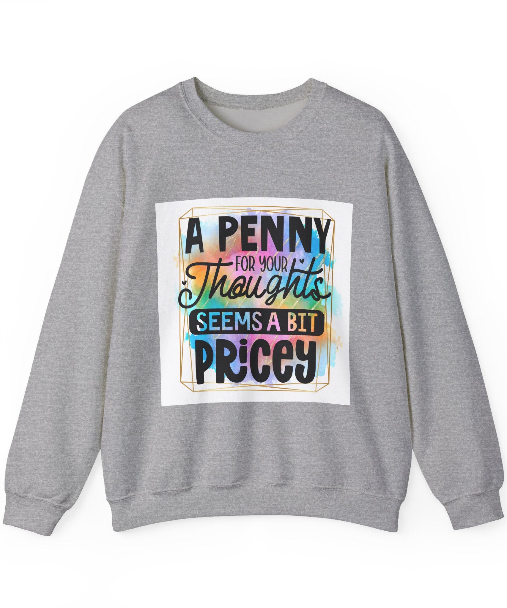 Casual Humor Sweatshirt – Funny Gift Idea | Gallory Hive
