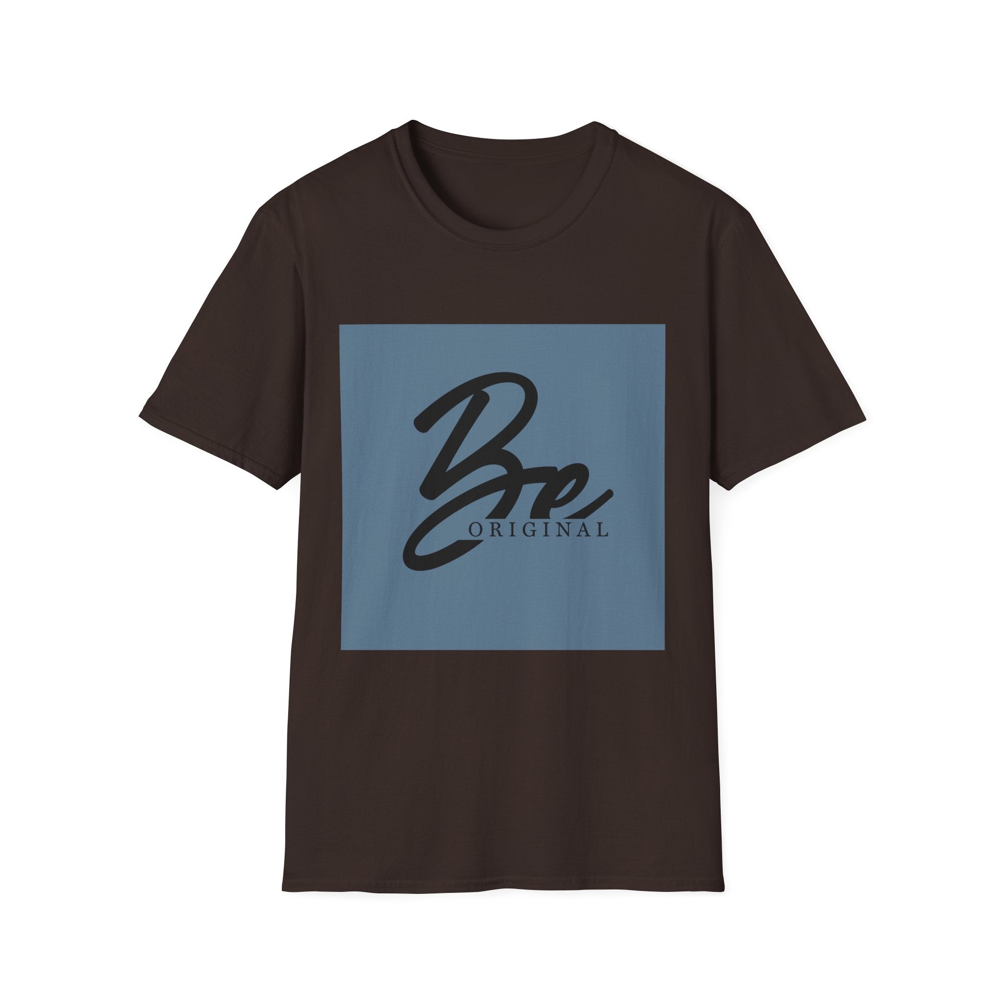 Unisex T-Shirt – "Be Original" Quote Tee - Positive Affirmation Shirt for Friends, Inspirational Tee
