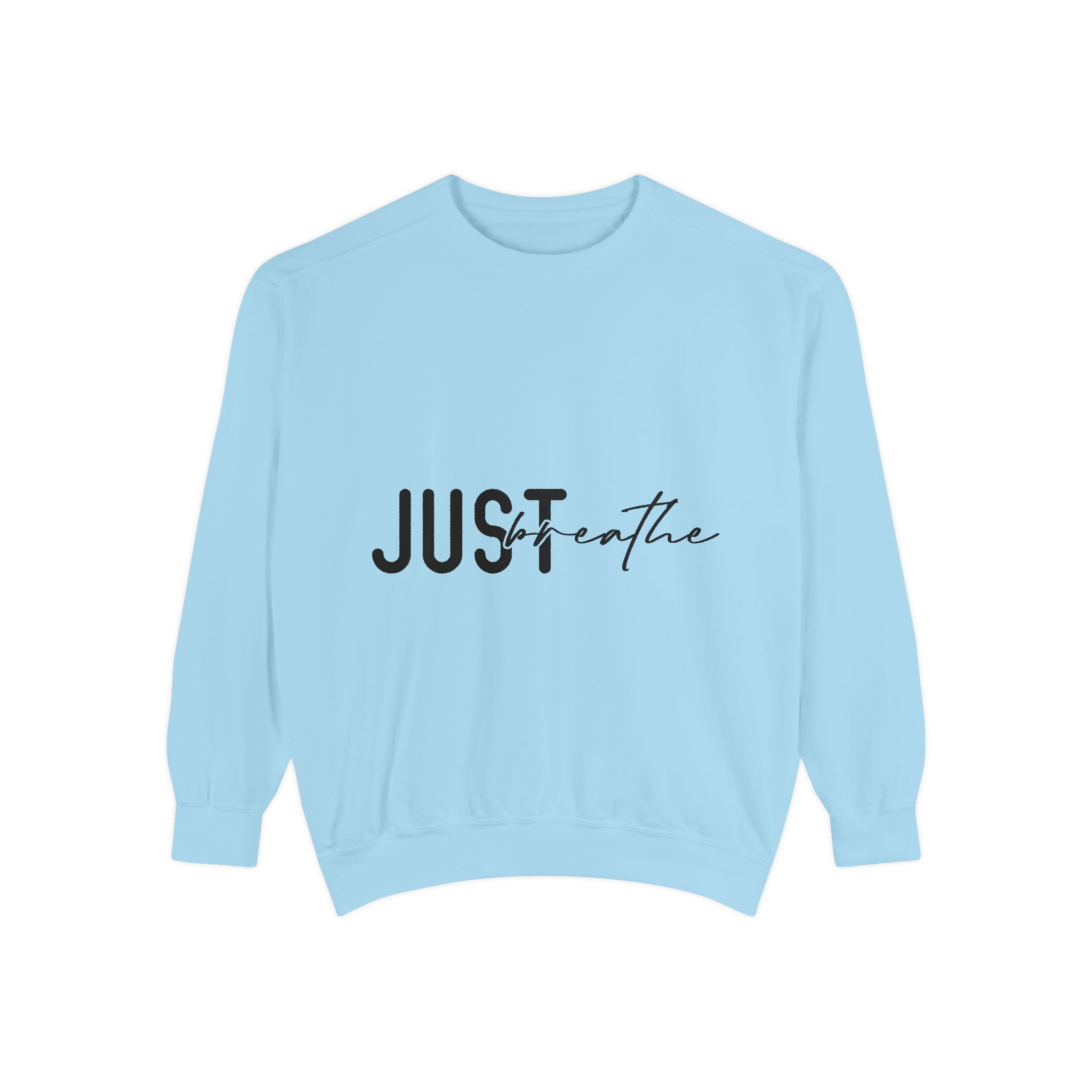 Just Breathe Unisex Sweatshirt