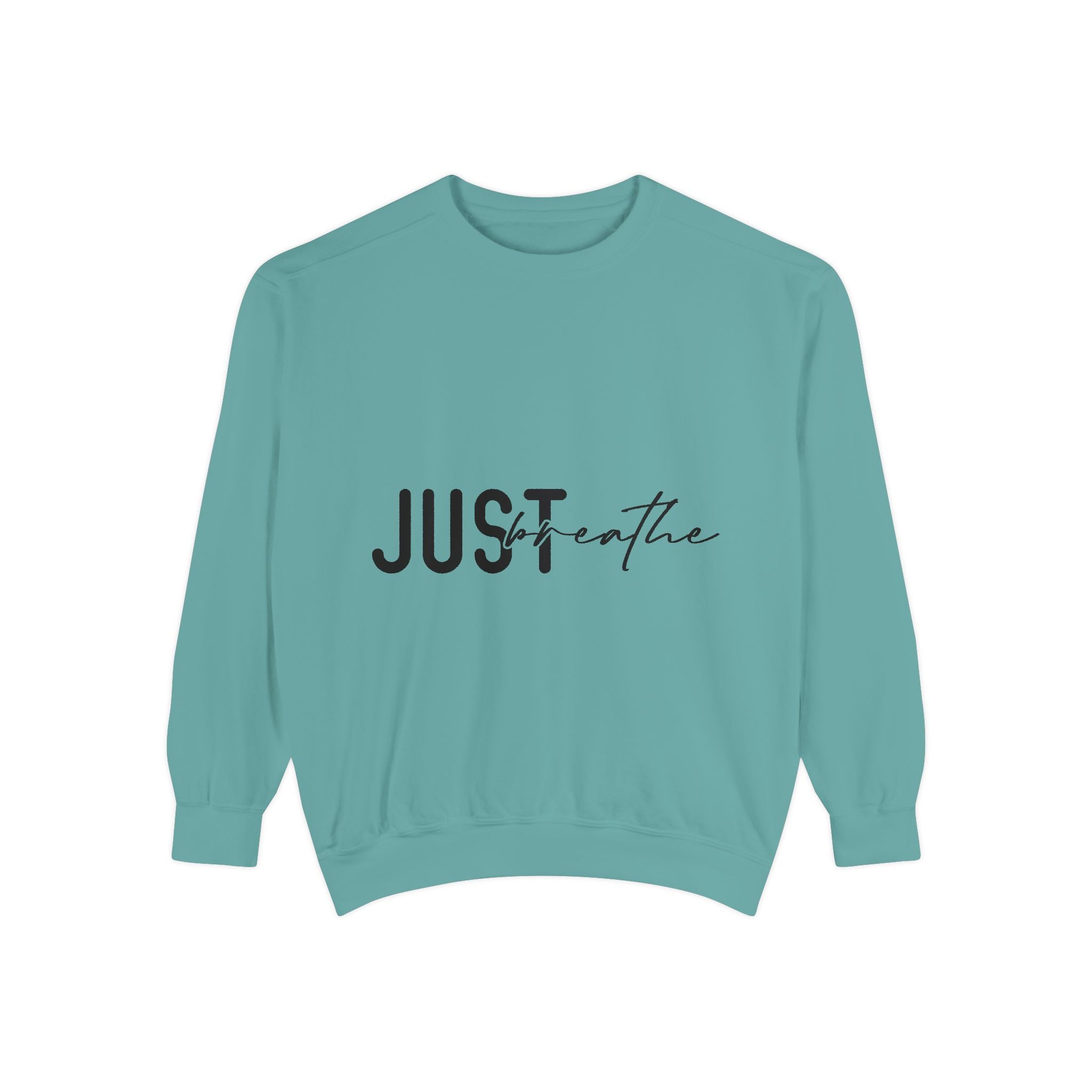 Just Breathe Unisex Sweatshirt