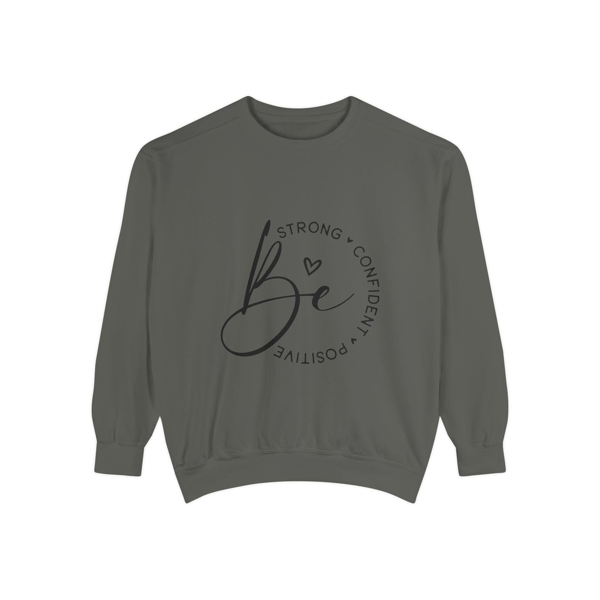 Unisex Inspirational Sweatshirt – Be Strong | Gallory Hive