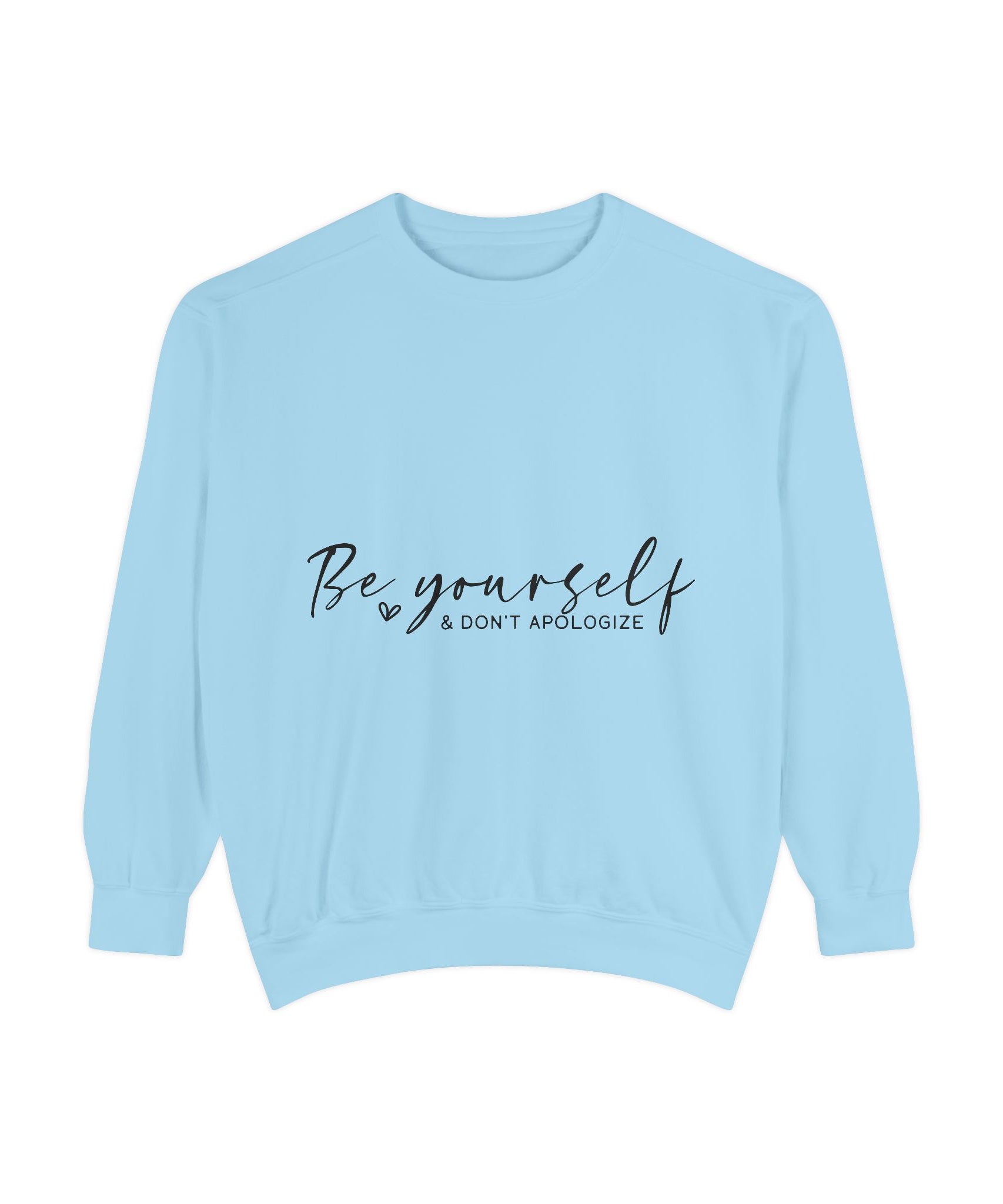 Motivational Unisex Sweatshirt – Be Yourself