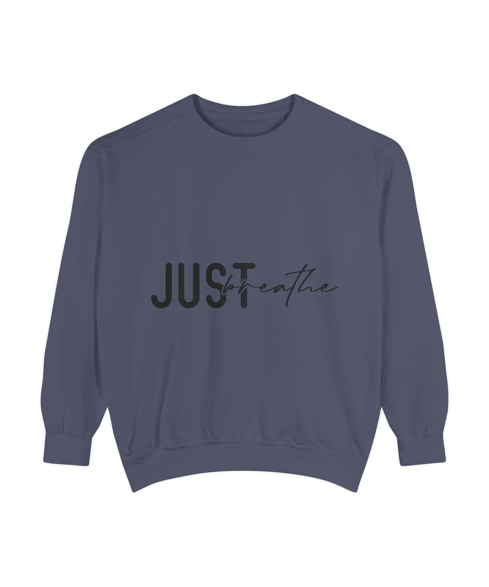Just Breathe Unisex Sweatshirt