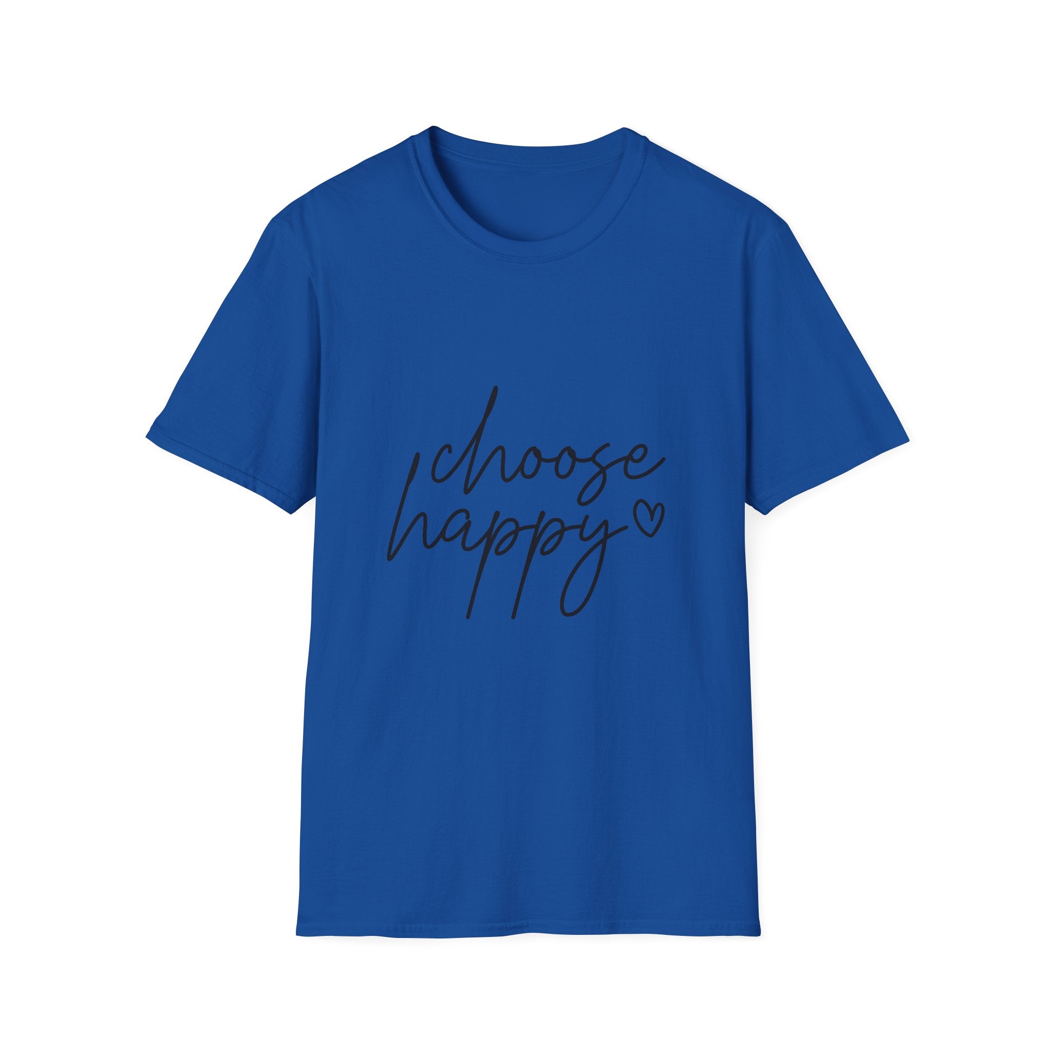 Unisex T-Shirt – "Choose Happy" Quote Tee - Positive Affirmation Shirt for Friends, Inspirational Tee