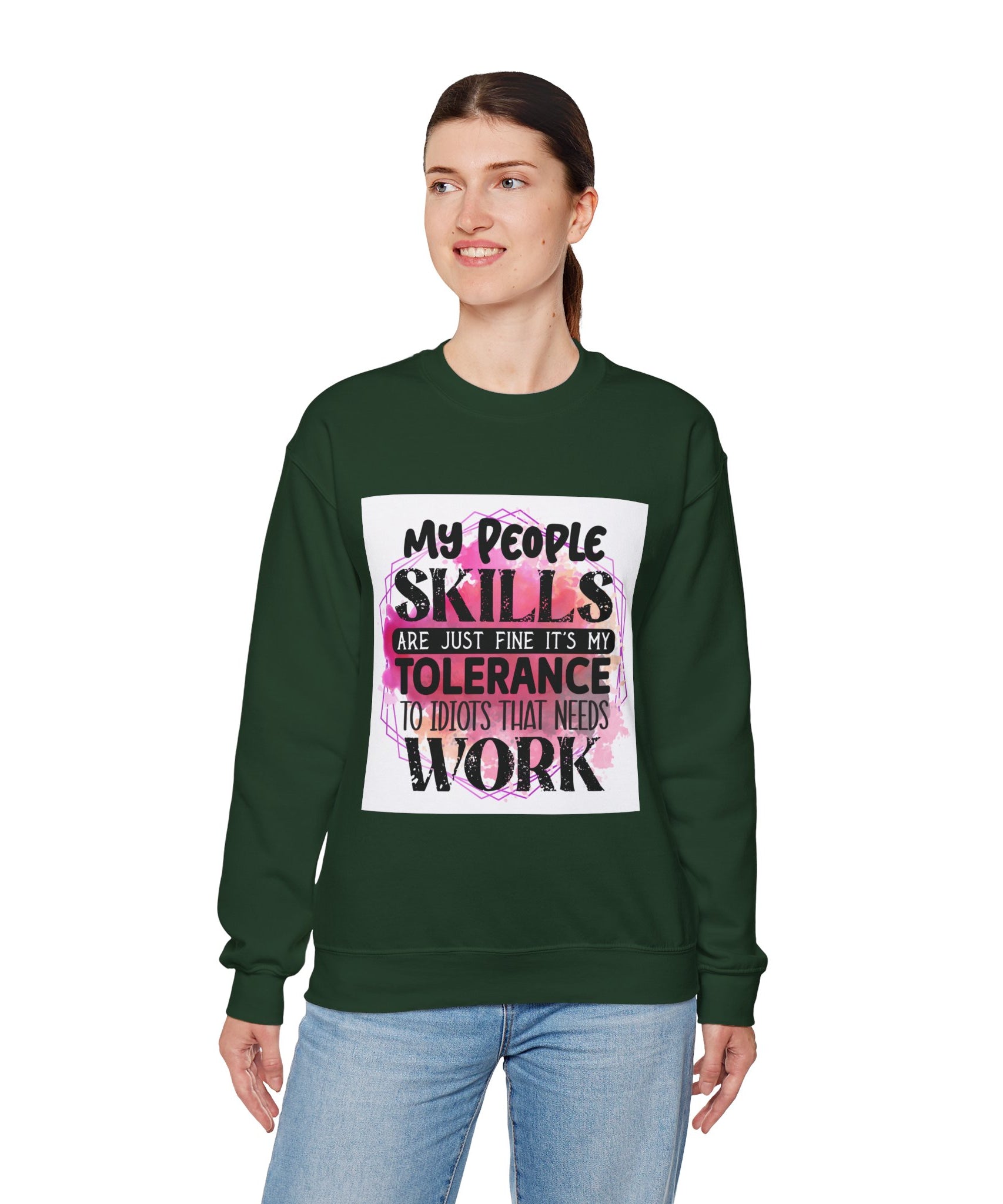 My people skills are just fine Quote Unisex Sweatshirt - Casual Humor Apparel, Gift for Friends, Family - Gallory Hive