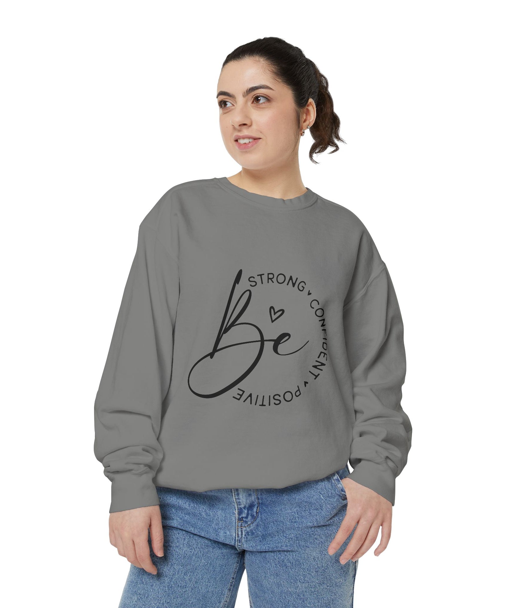 Unisex Inspirational Sweatshirt – Be Strong