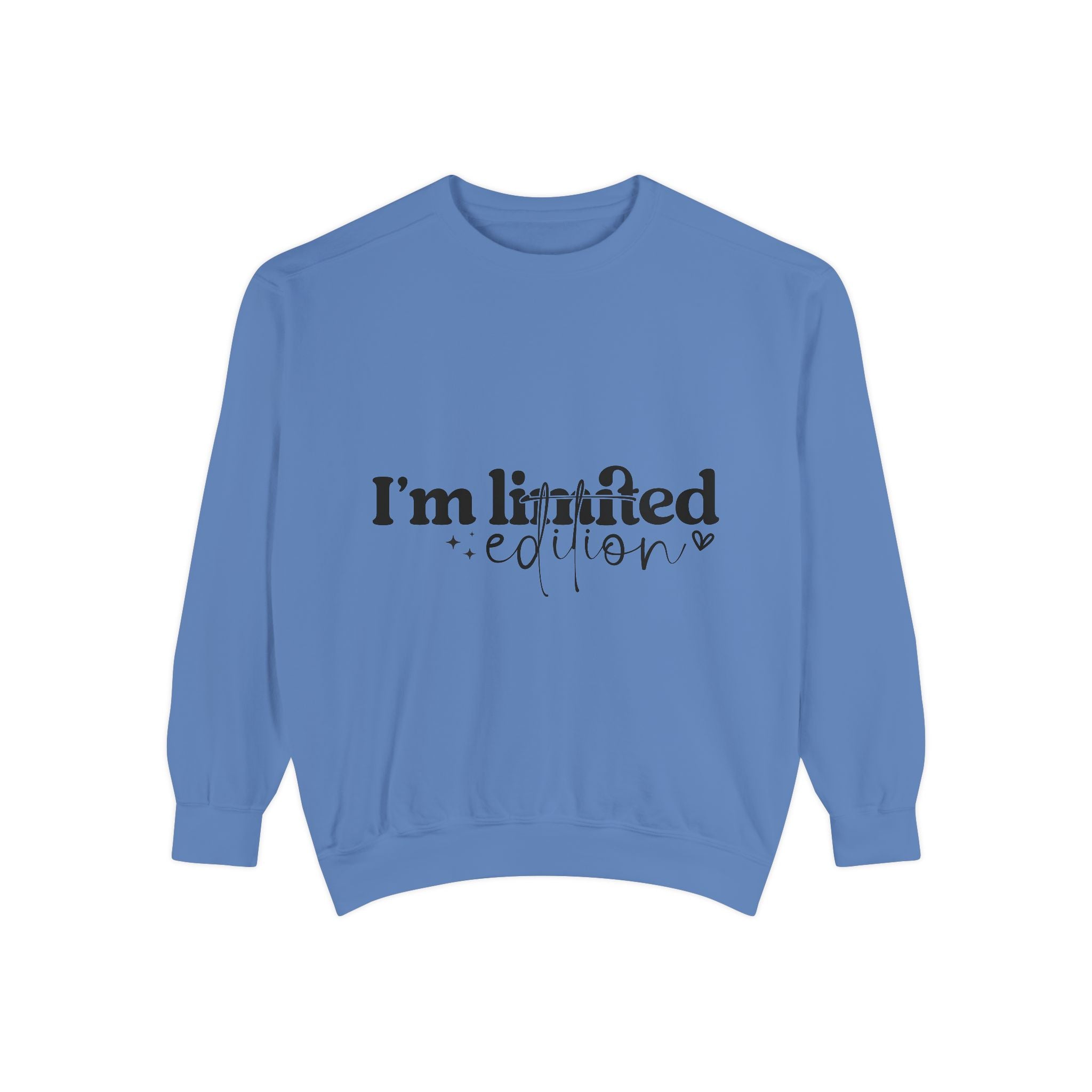 I'm Limited-Edition Unisex Sweatshirt