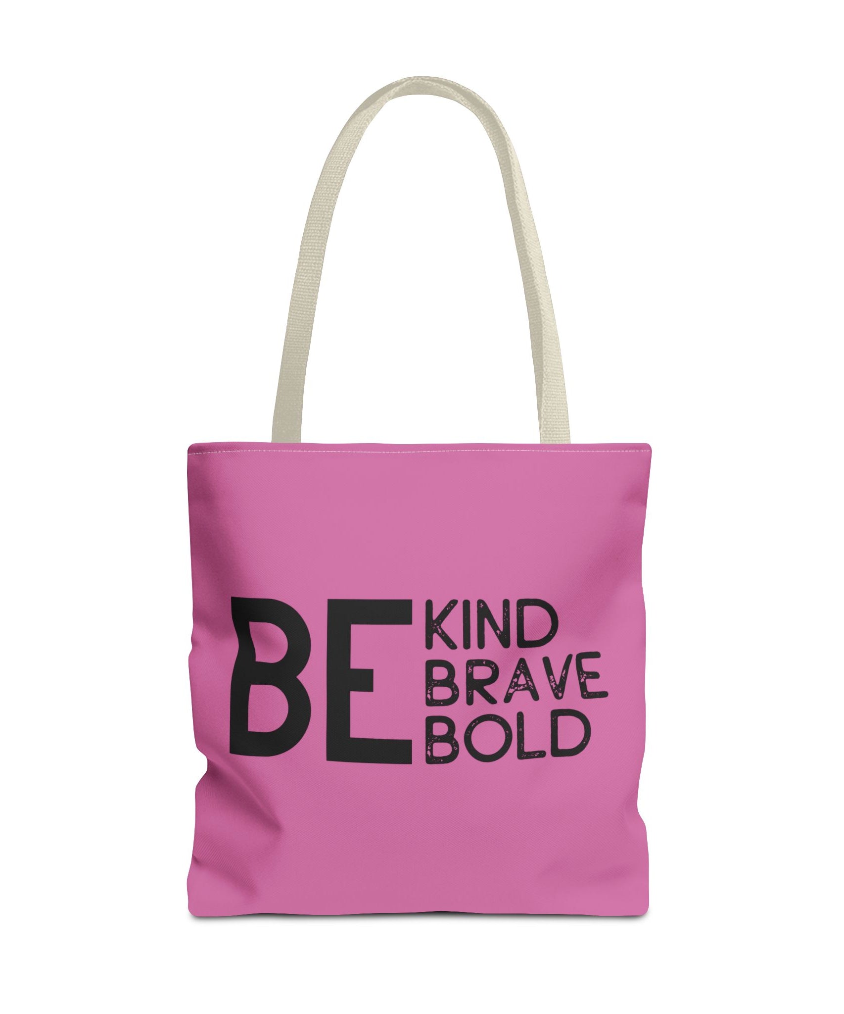 Inspirational Tote Bag - Be Kind Brave Bold - Eco-Friendly Carryall - Light Pink