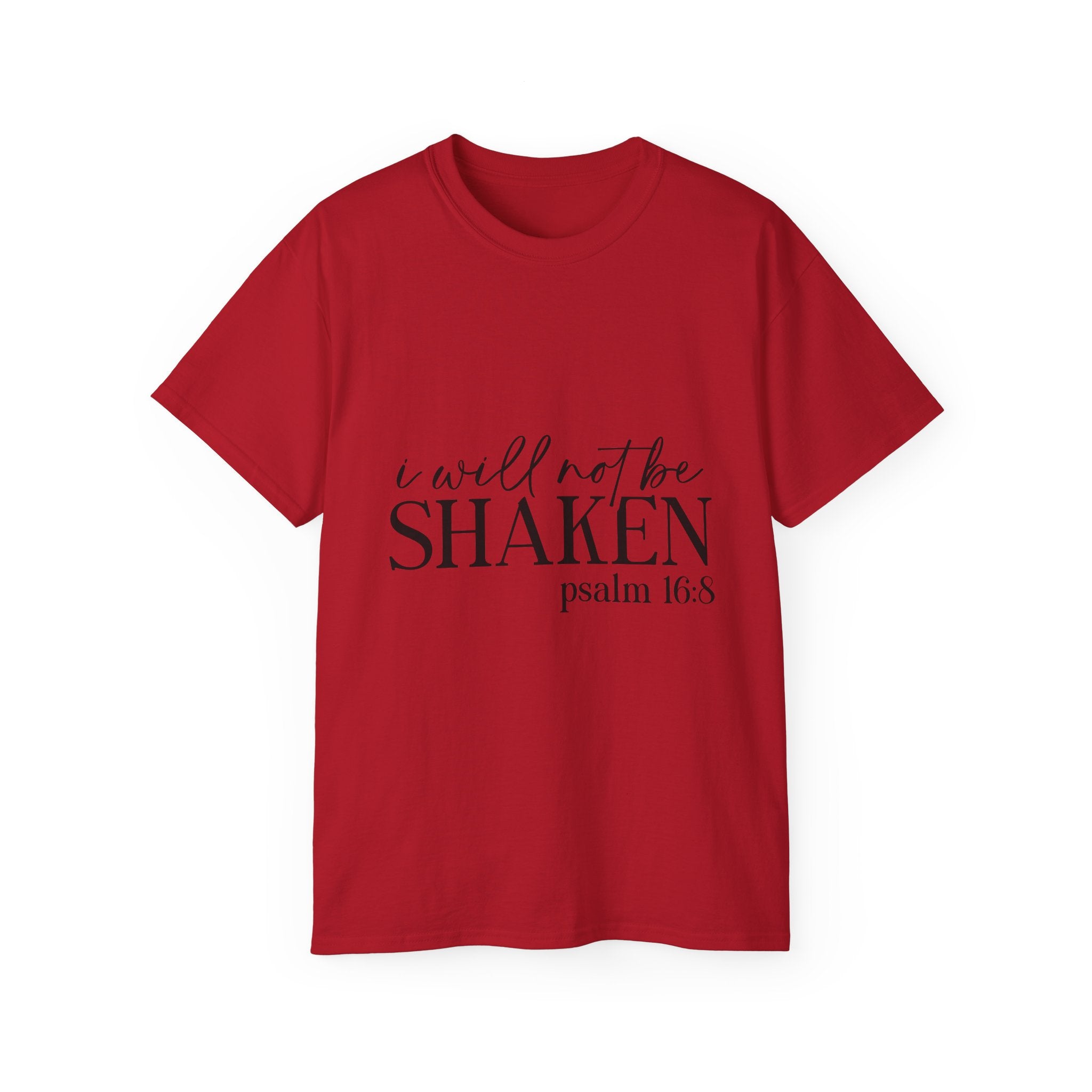 Unisex I will not be shaken Tee - Inspirational Casual Wear, Christian T-Shirt, Motivational Gift, Faith-Based Apparel, Everyday Comfort