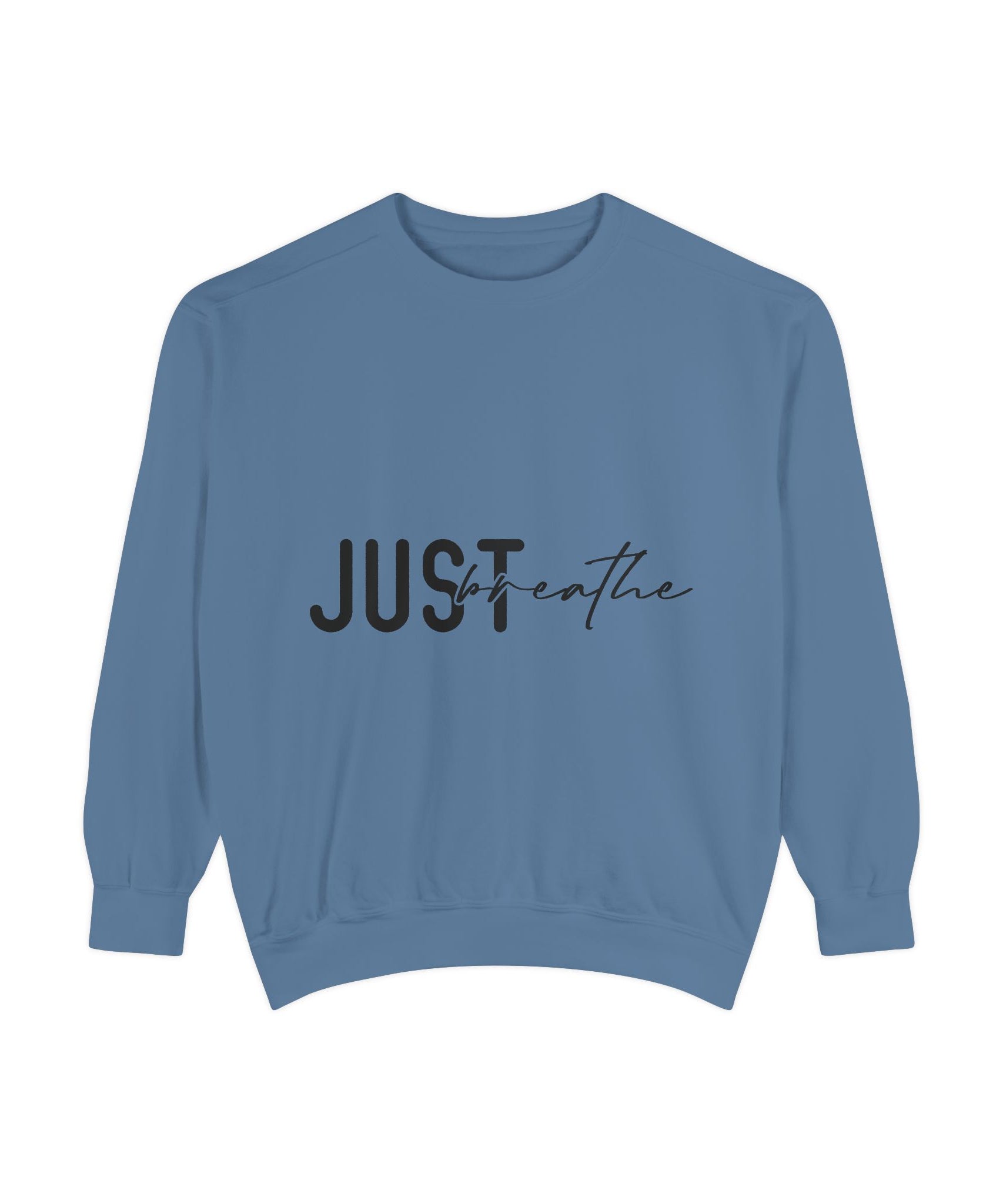 Just Breathe Unisex Sweatshirt