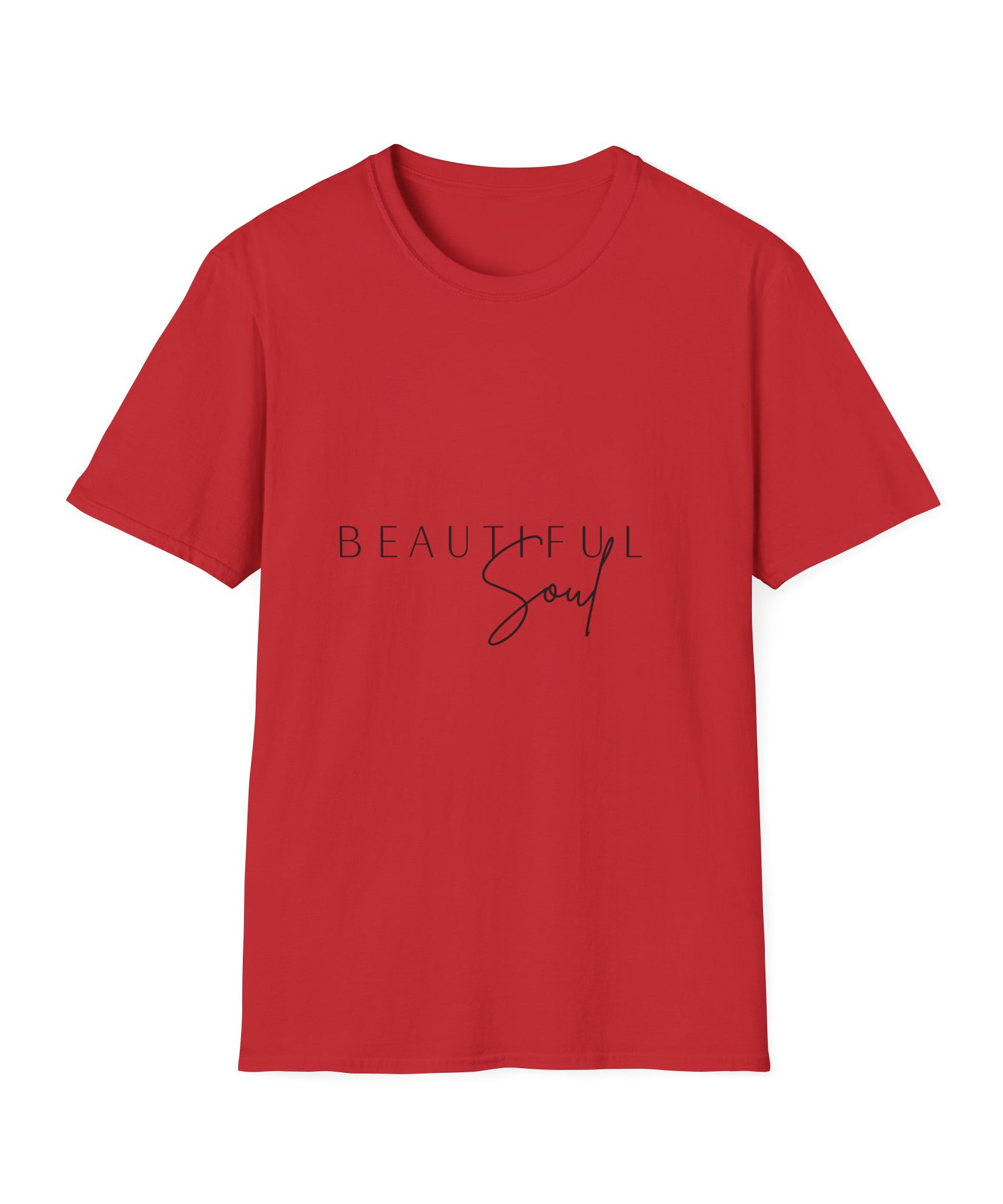 Unisex T-Shirt – "Beautiful Soul" Inspirational Quote Tee - Positive Affirmation Shirt for Friends, Inspirational Tee - Gallory Hive