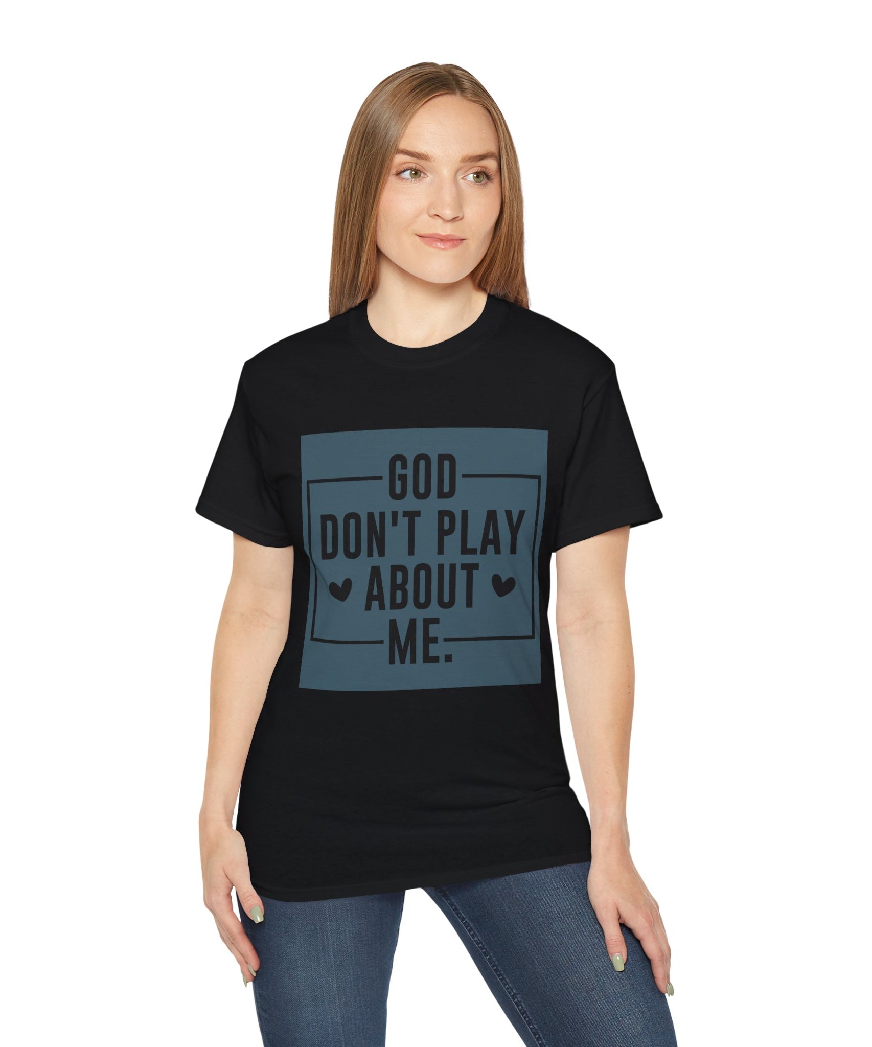 Unisex God don't play about me Tee - Inspirational Casual Wear, Christian T-Shirt, Motivational Gift, Faith-Based Apparel, Everyday Comfort - Gallory Hive