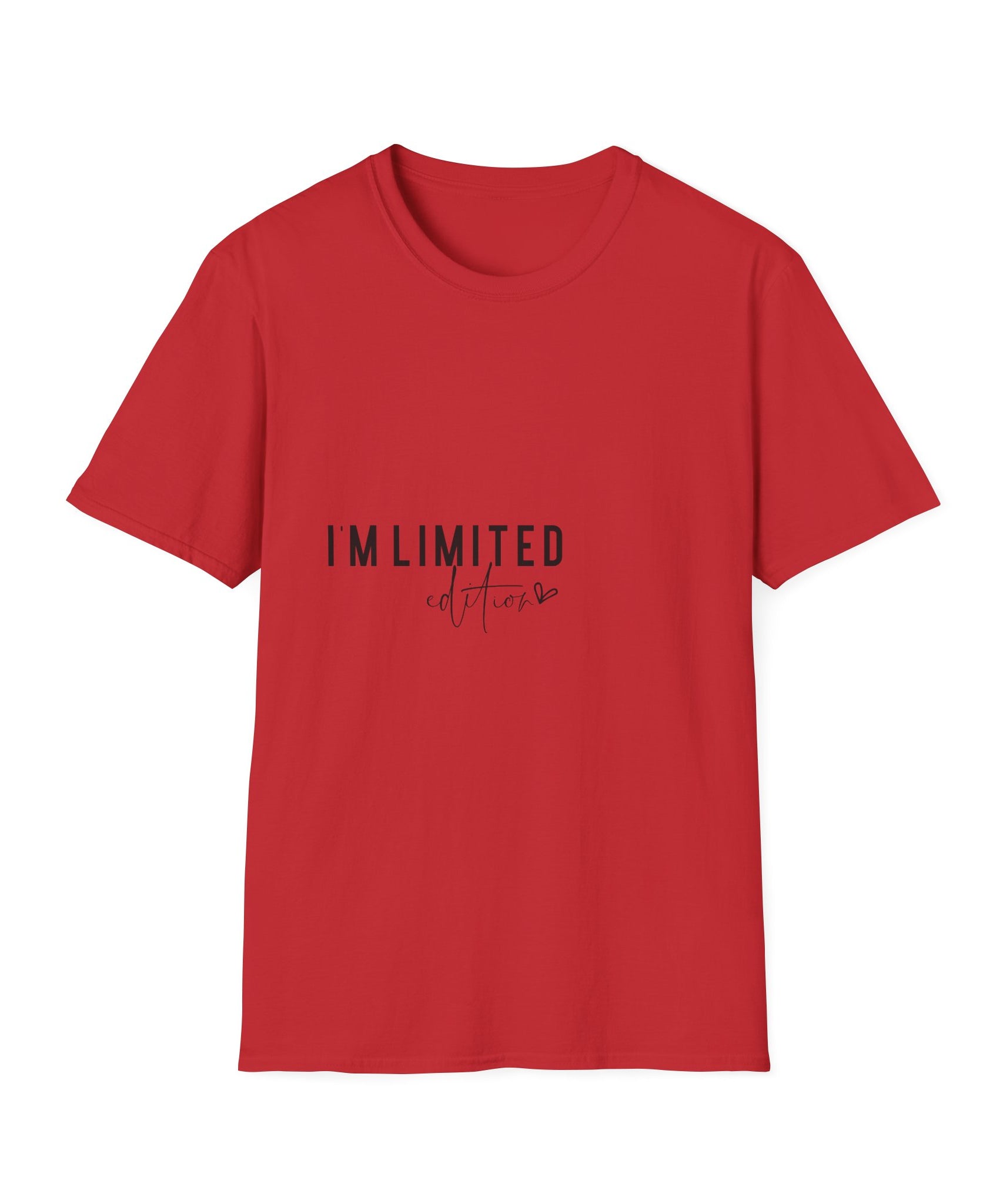 Unisex T-Shirt – "I'm Limited Edition" Statement Graphic Tee - Positive Affirmation Shirt for Friends, Inspirational Tee - Gallory Hive