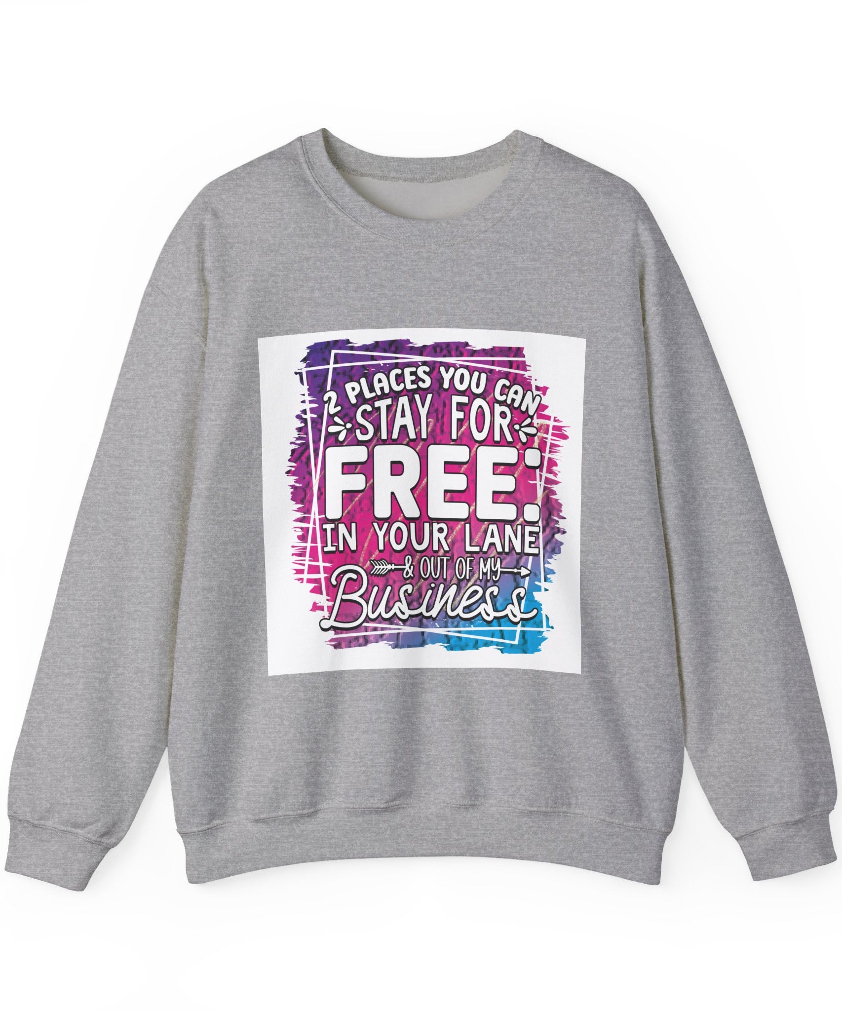 Funny & Sassy Quote Expressive Crewneck Sweatshirt - Gallory Hive