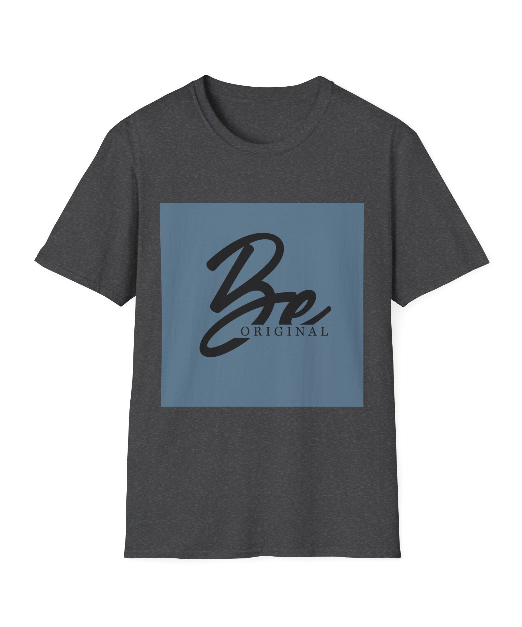 Unisex T-Shirt – "Be Original" Quote Tee - Positive Affirmation Shirt for Friends, Inspirational Tee - Gallory Hive
