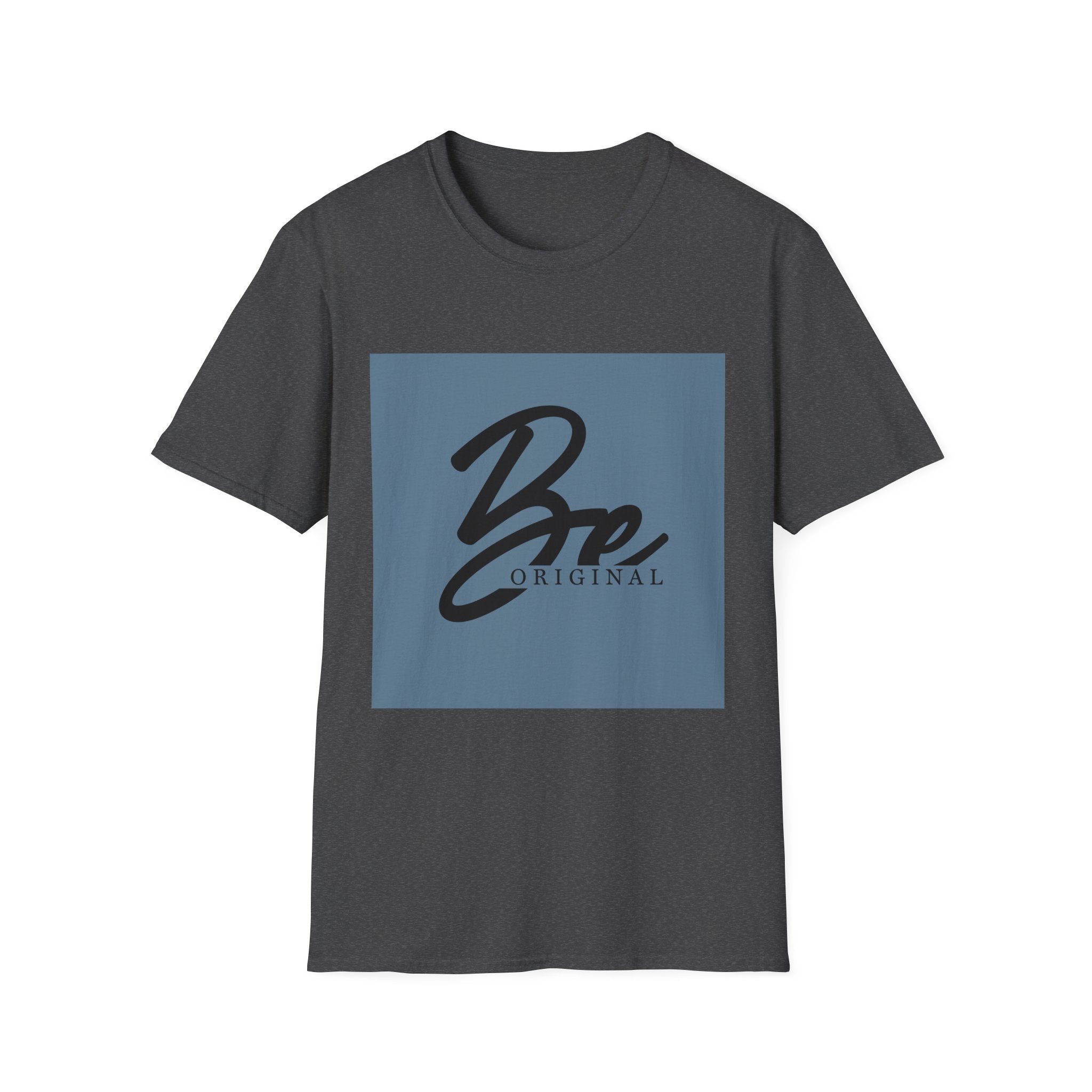 Unisex T-Shirt – "Be Original" Quote Tee - Positive Affirmation Shirt for Friends, Inspirational Tee - Gallory Hive