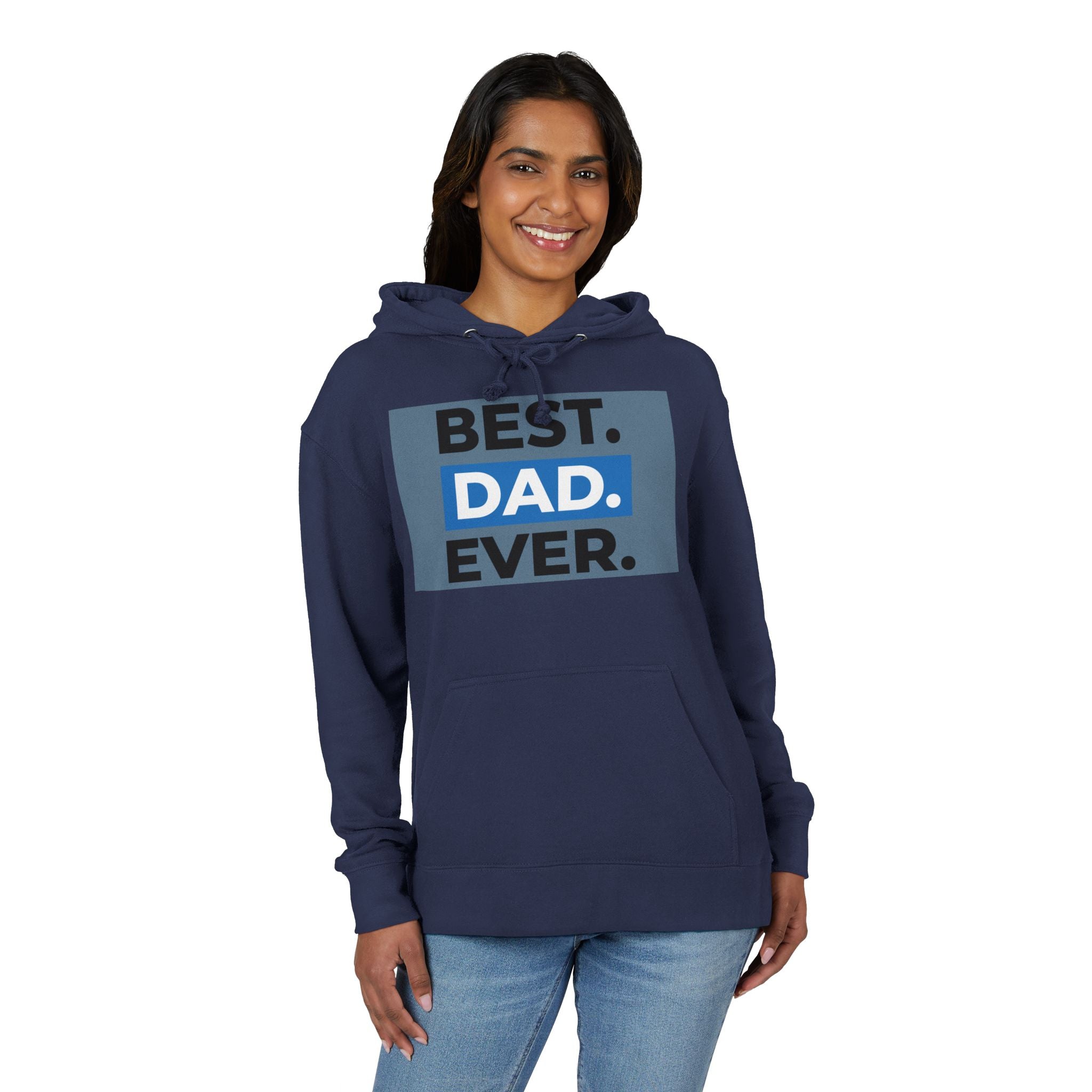 Best Dad Ever Unisex French Terry Hoodie | Perfect Father's Day Gift