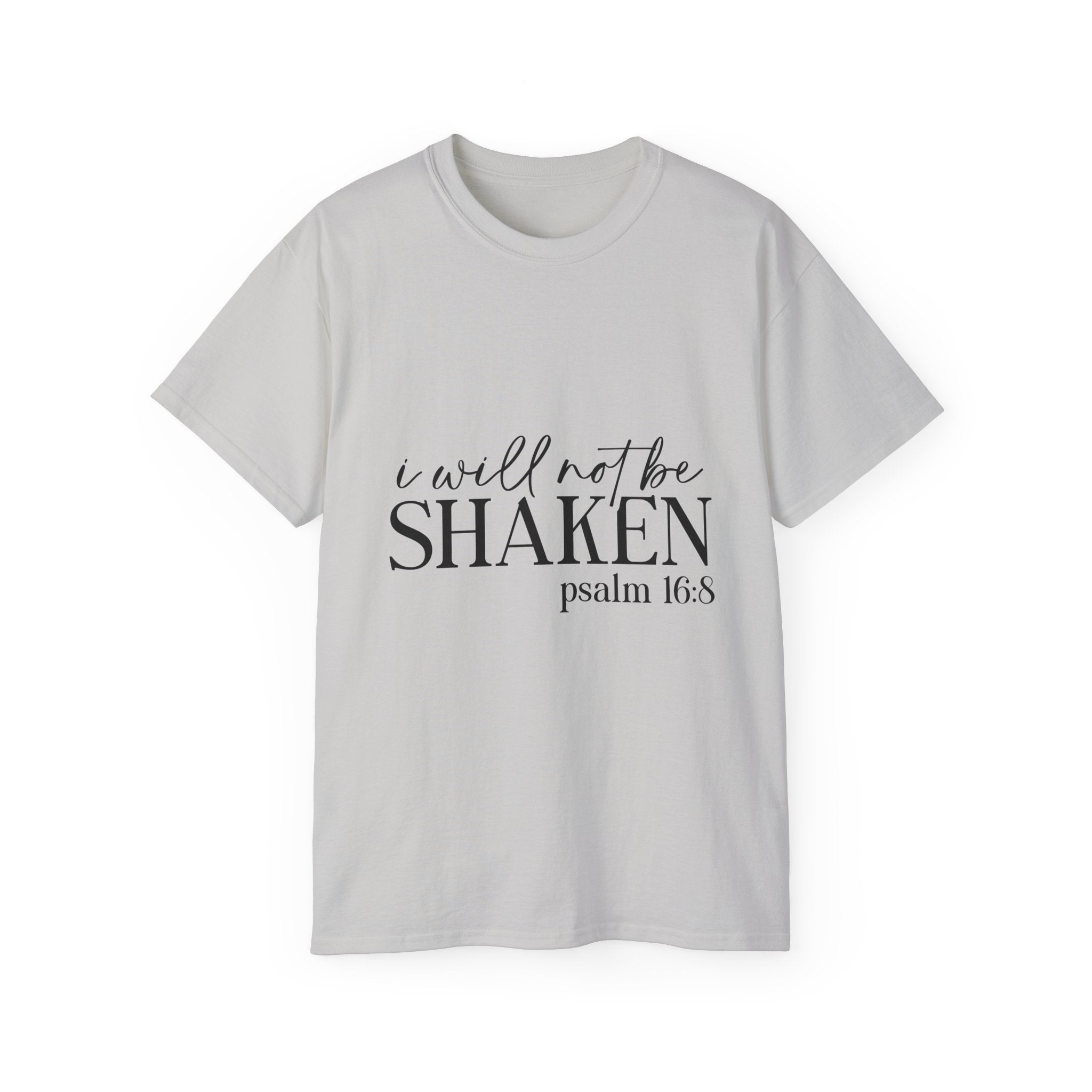 Unisex I will not be shaken Tee - Inspirational Casual Wear, Christian T-Shirt, Motivational Gift, Faith-Based Apparel, Everyday Comfort