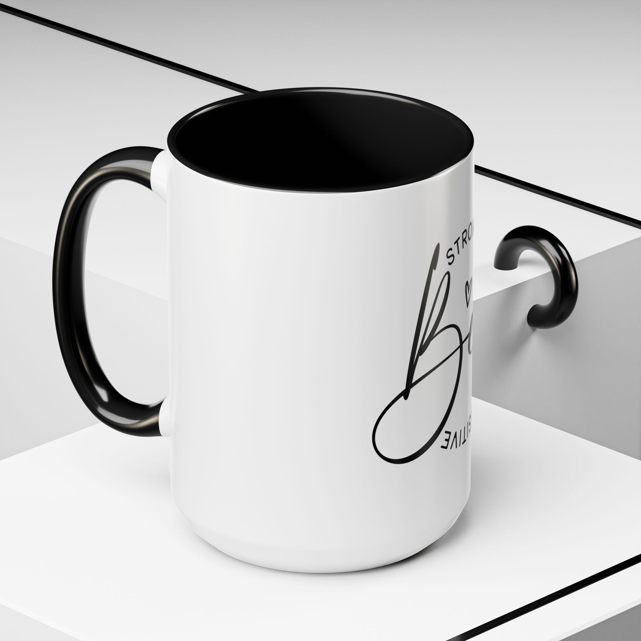 Inspirational Coffee Mug | Be Strong, Confident, Positive | Gift for Women, Motivational Drinkware, Self-Care, Encouragement