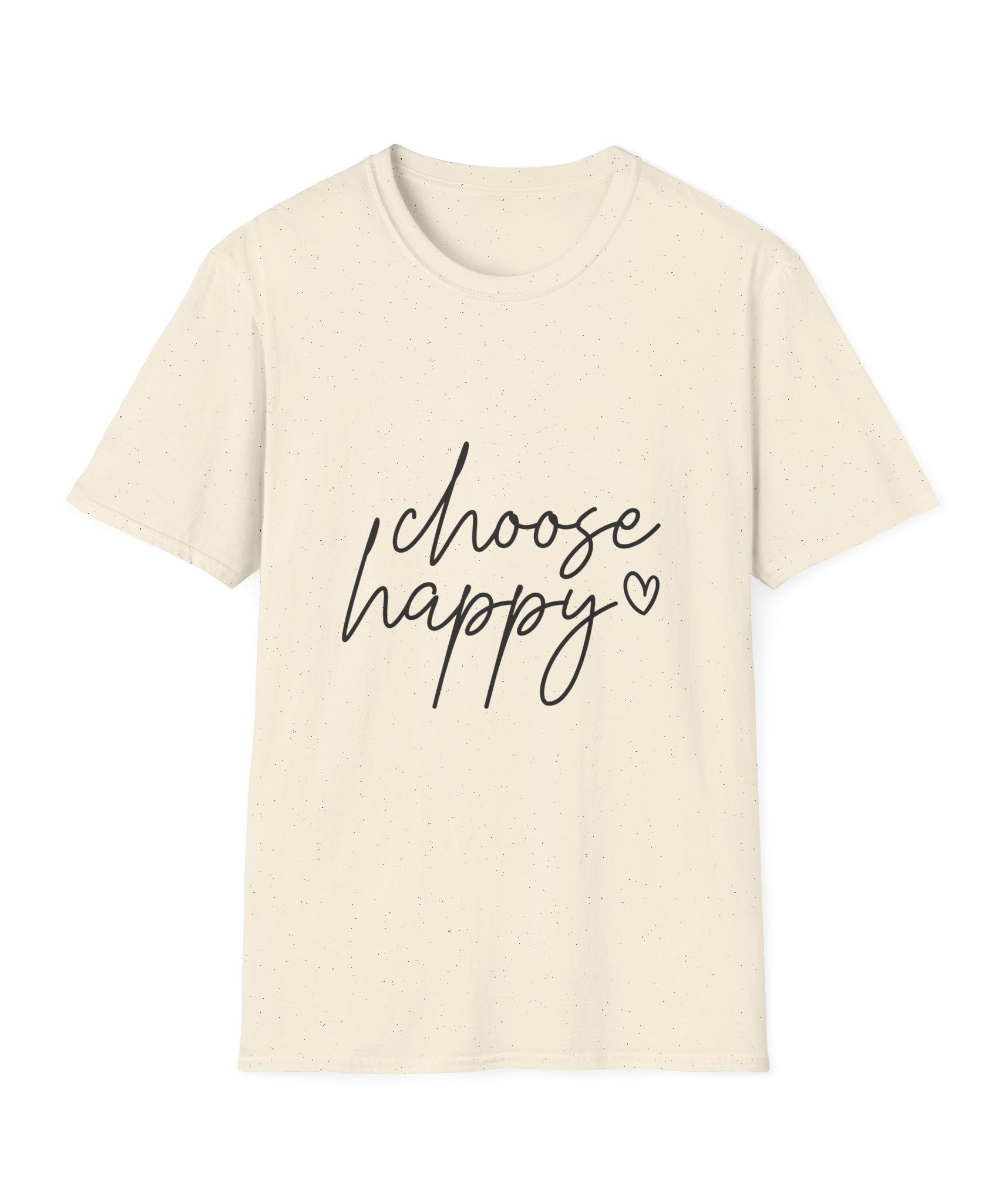 Unisex T-Shirt – "Choose Happy" Quote Tee - Positive Affirmation Shirt for Friends, Inspirational Tee - Gallory Hive