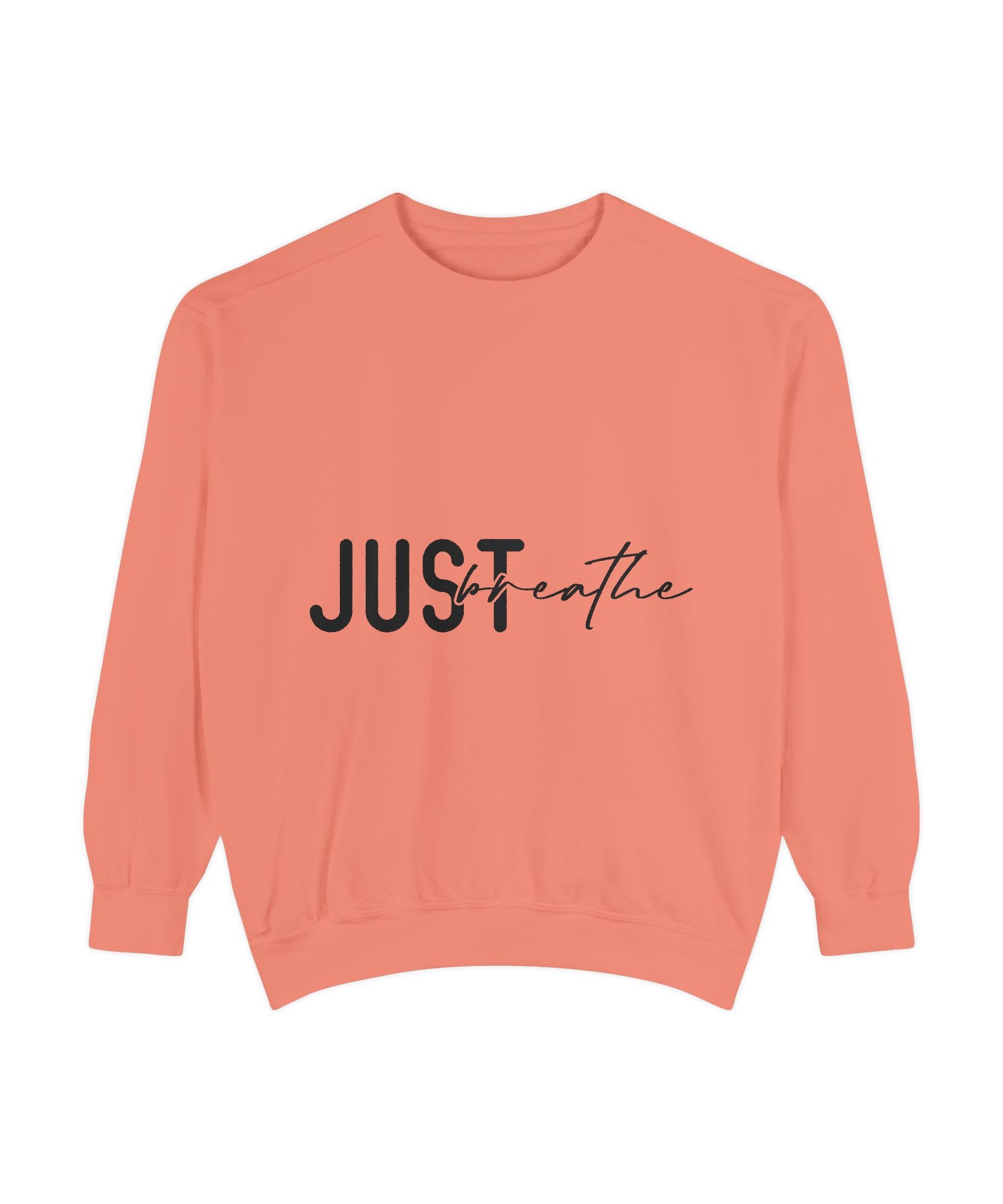 Just Breathe Unisex Sweatshirt