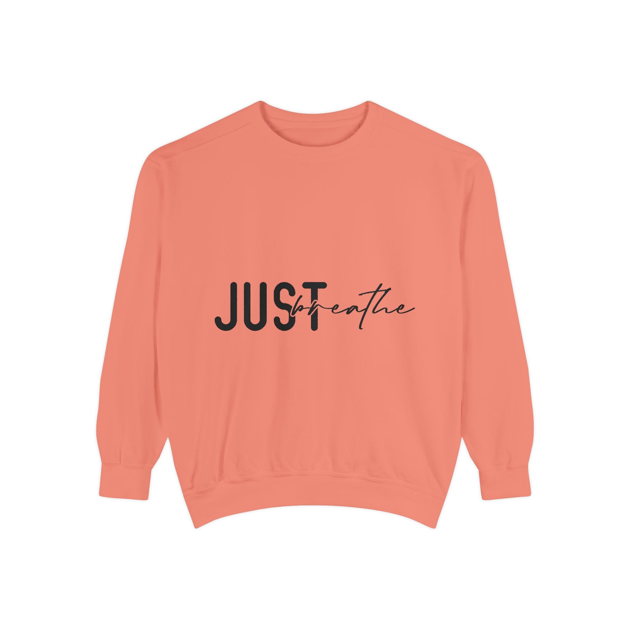 Just Breathe Unisex Sweatshirt