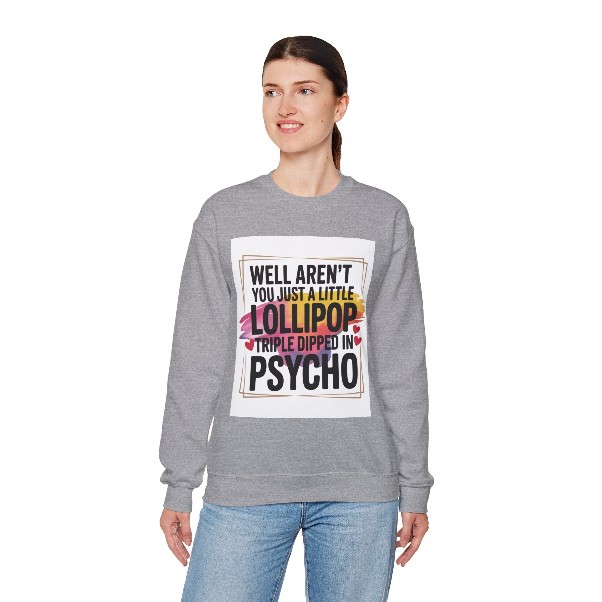 Psycho Lollipop Sweatshirt | Fun Casual Crewneck, Gift for Friends, Humor Apparel, Everyday Wear, Unique Fashion