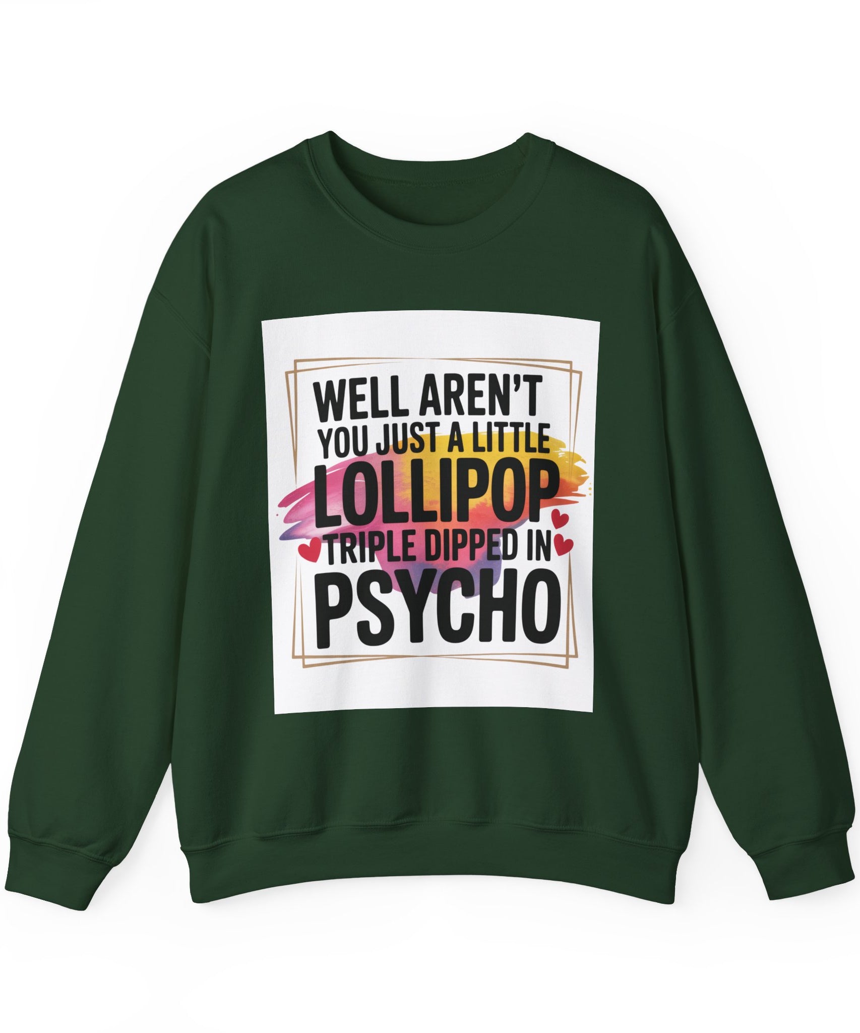 Psycho Lollipop Sweatshirt | Fun Casual Crewneck, Gift for Friends, Humor Apparel, Everyday Wear, Unique Fashion - Gallory Hive