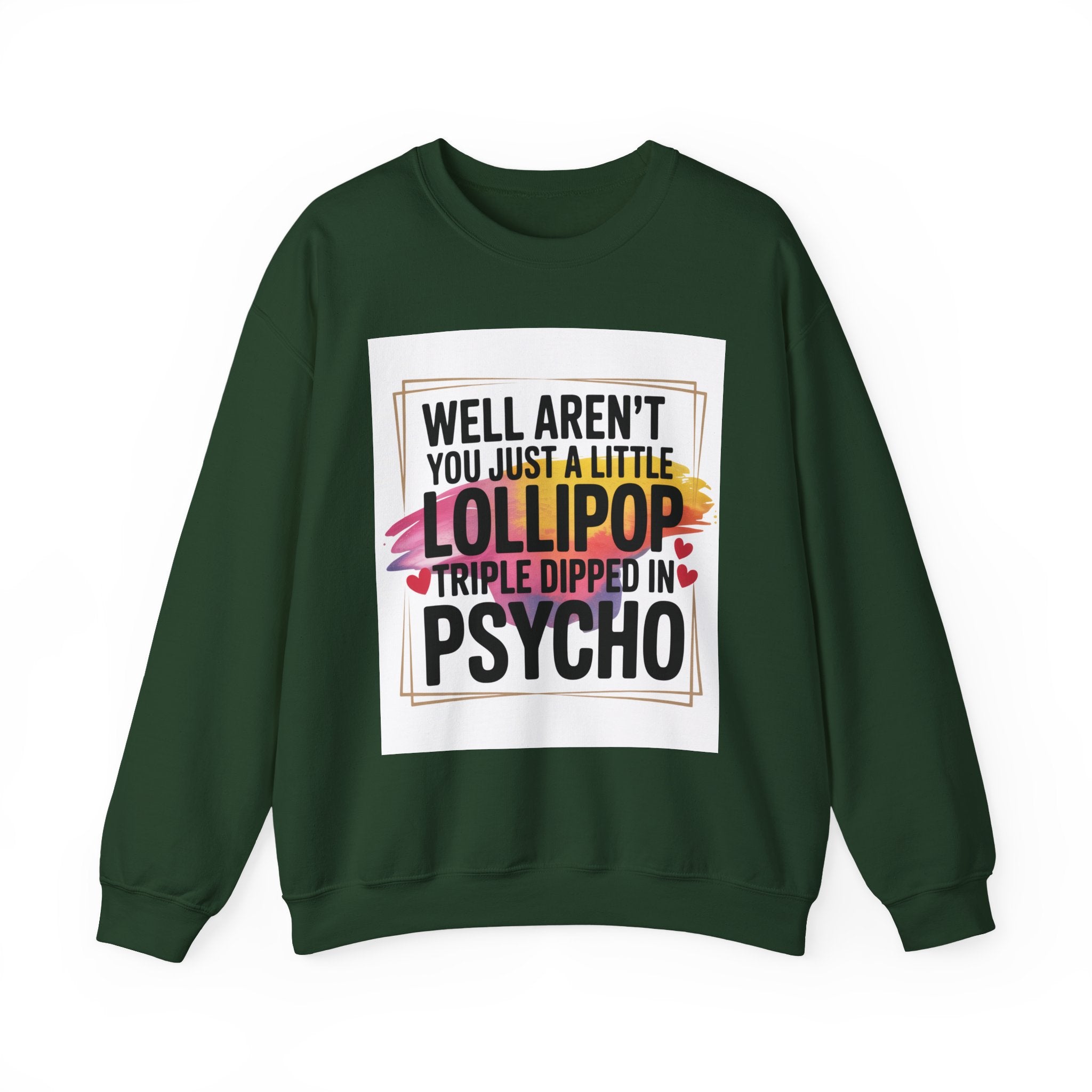 Psycho Lollipop Sweatshirt | Fun Casual Crewneck, Gift for Friends, Humor Apparel, Everyday Wear, Unique Fashion