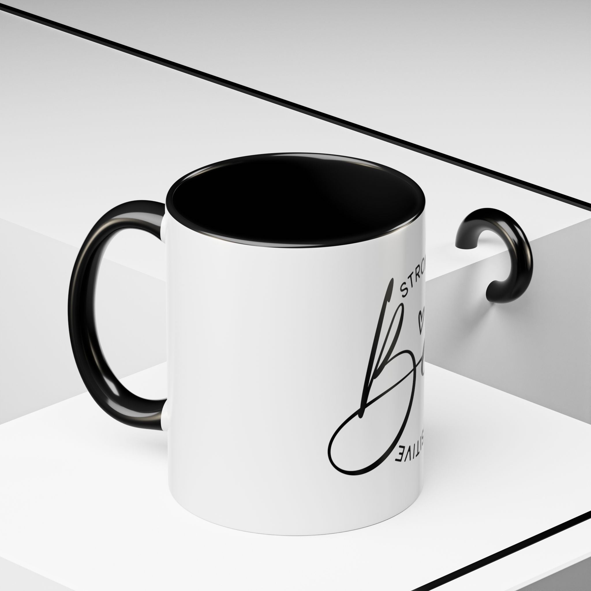 Inspirational Coffee Mug | Be Strong, Confident, Positive | Gift for Women, Motivational Drinkware, Self-Care, Encouragement