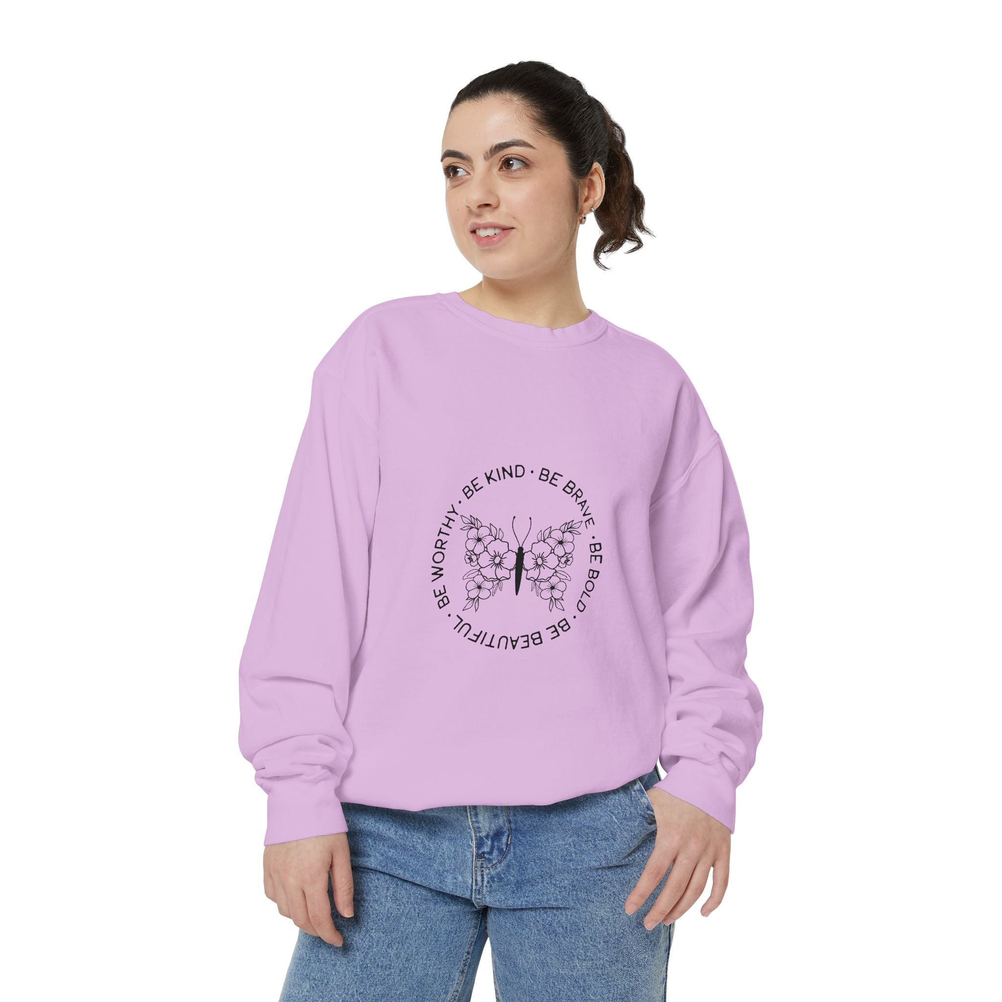 Be Kind Brave Worthy Bold Beautiful Unisex Sweatshirt