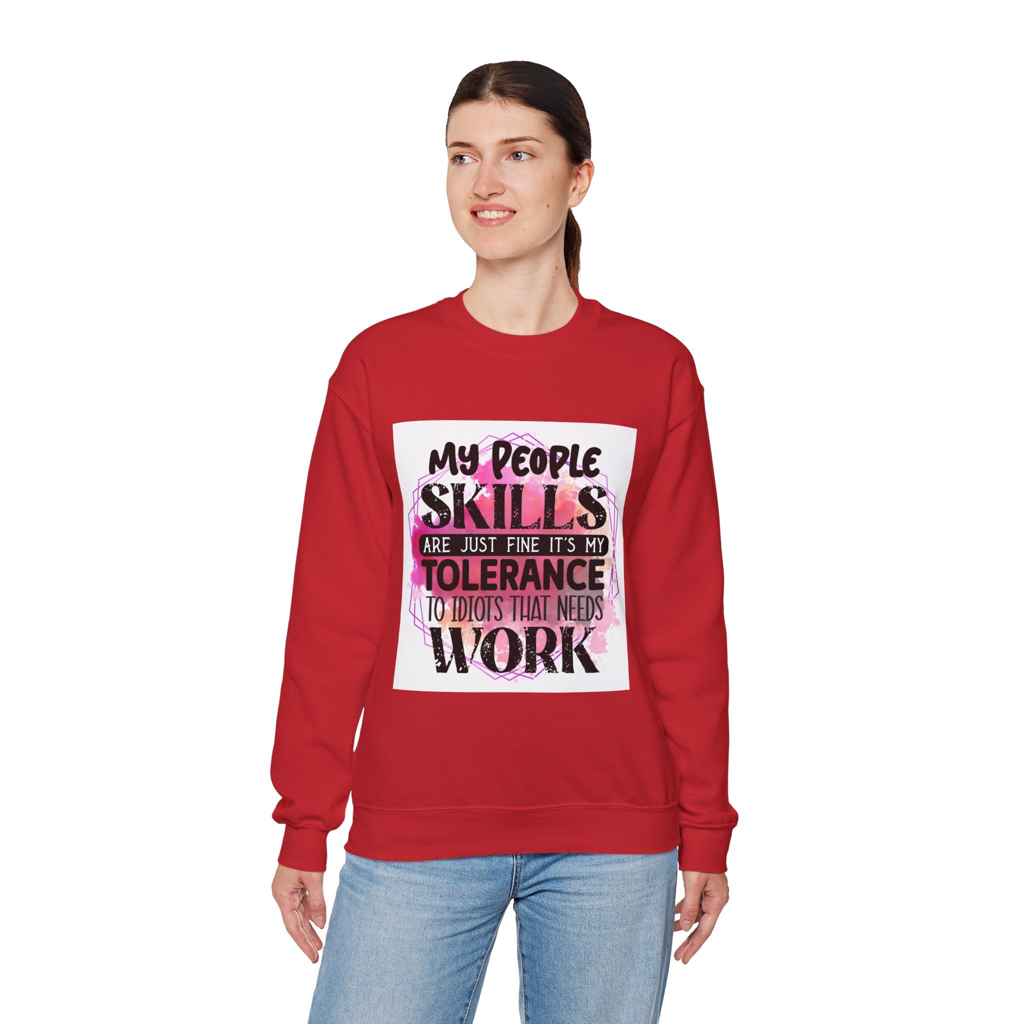 My people skills are just fine Quote Unisex Sweatshirt - Casual Humor Apparel, Gift for Friends, Family