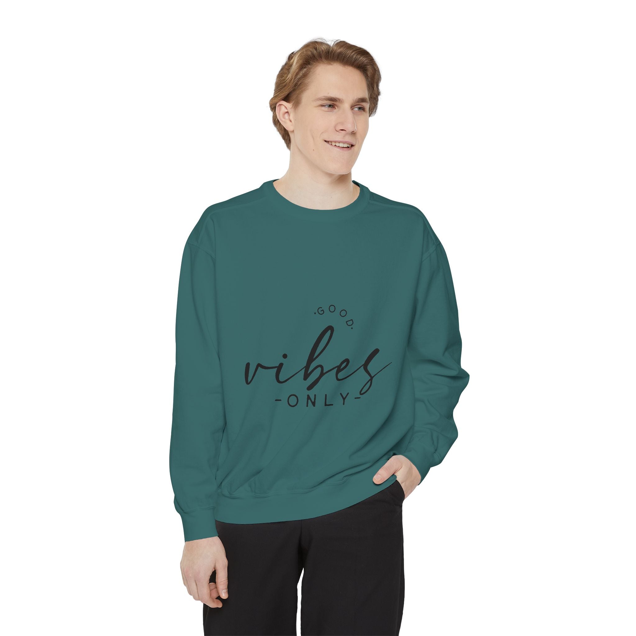 Good Vibes Only Unisex Sweatshirt