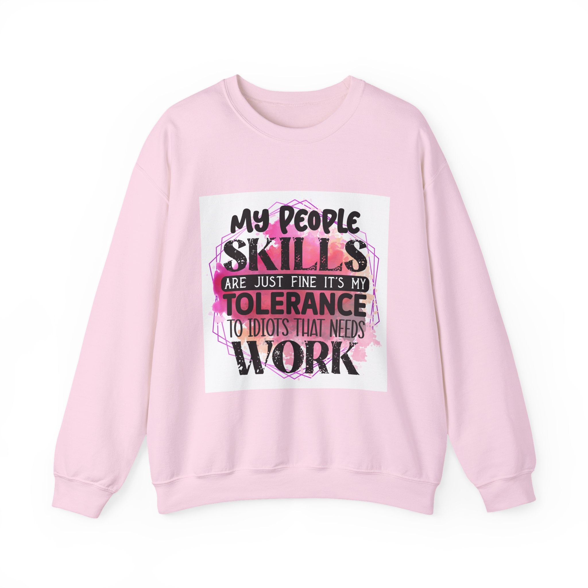 My people skills are just fine Quote Unisex Sweatshirt - Casual Humor Apparel, Gift for Friends, Family - Gallory Hive