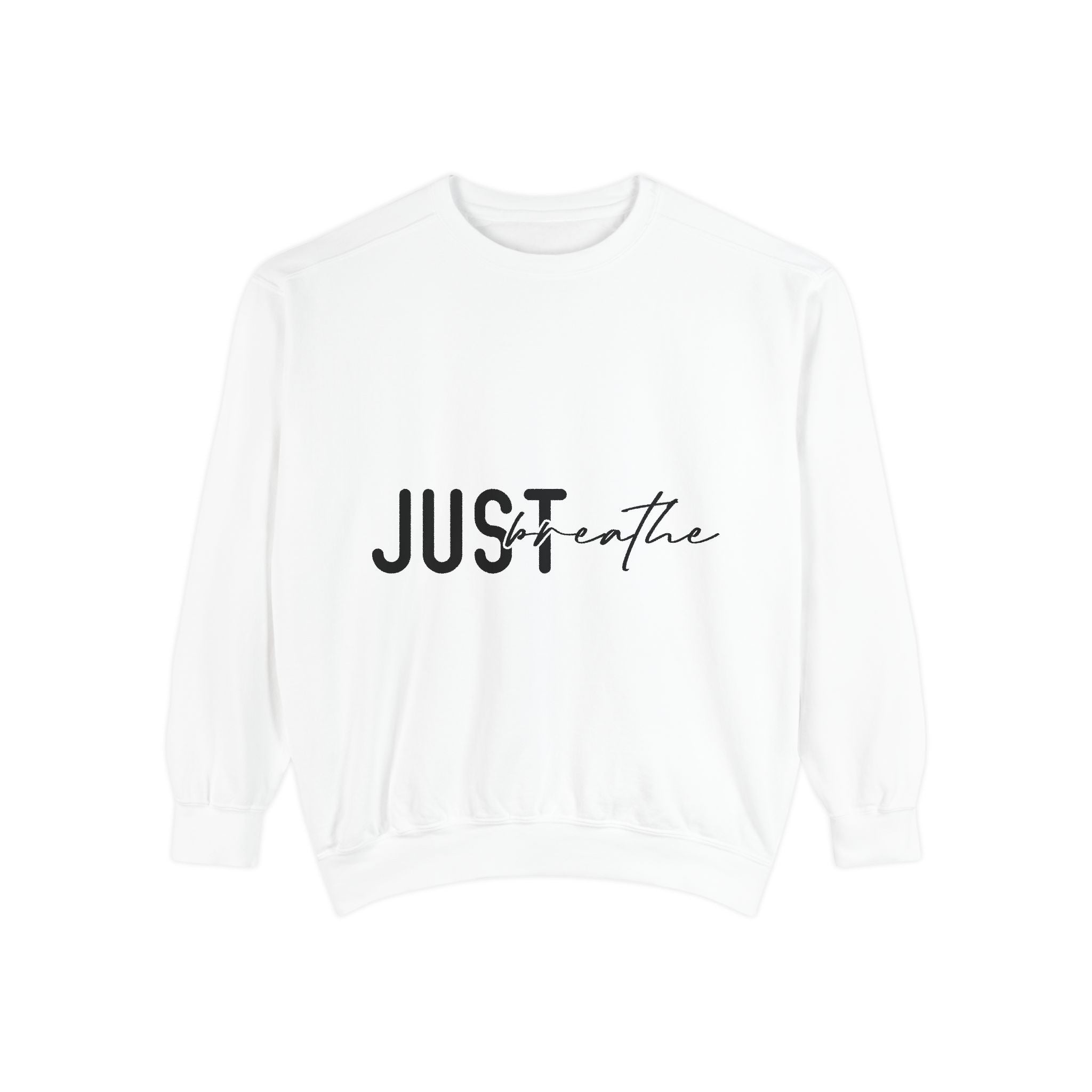 Just Breathe Unisex Sweatshirt