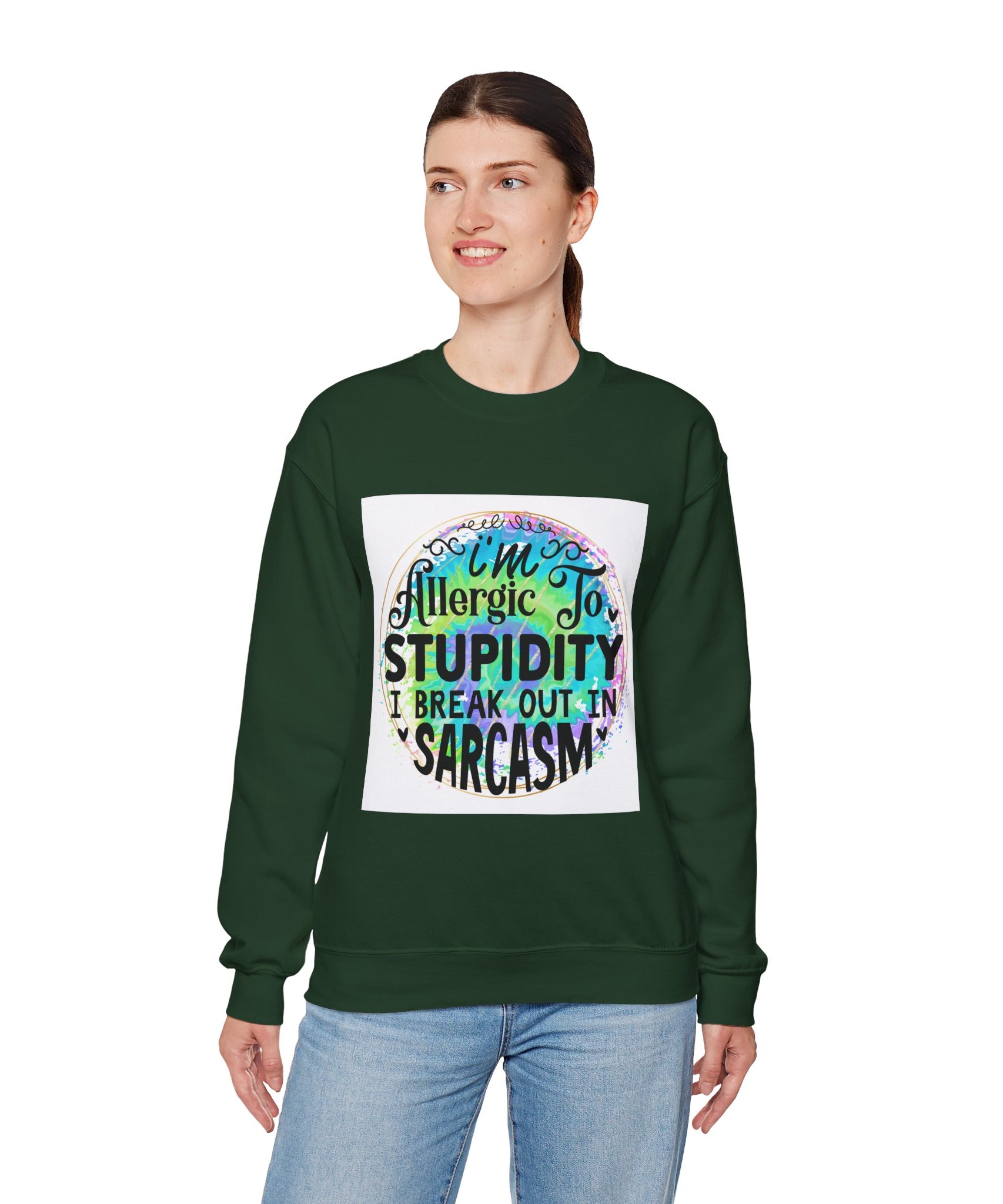 I'm allergic to stupidity Quote Unisex Sweatshirt - Casual Humor Apparel, Gift for Friends, Family - Gallory Hive