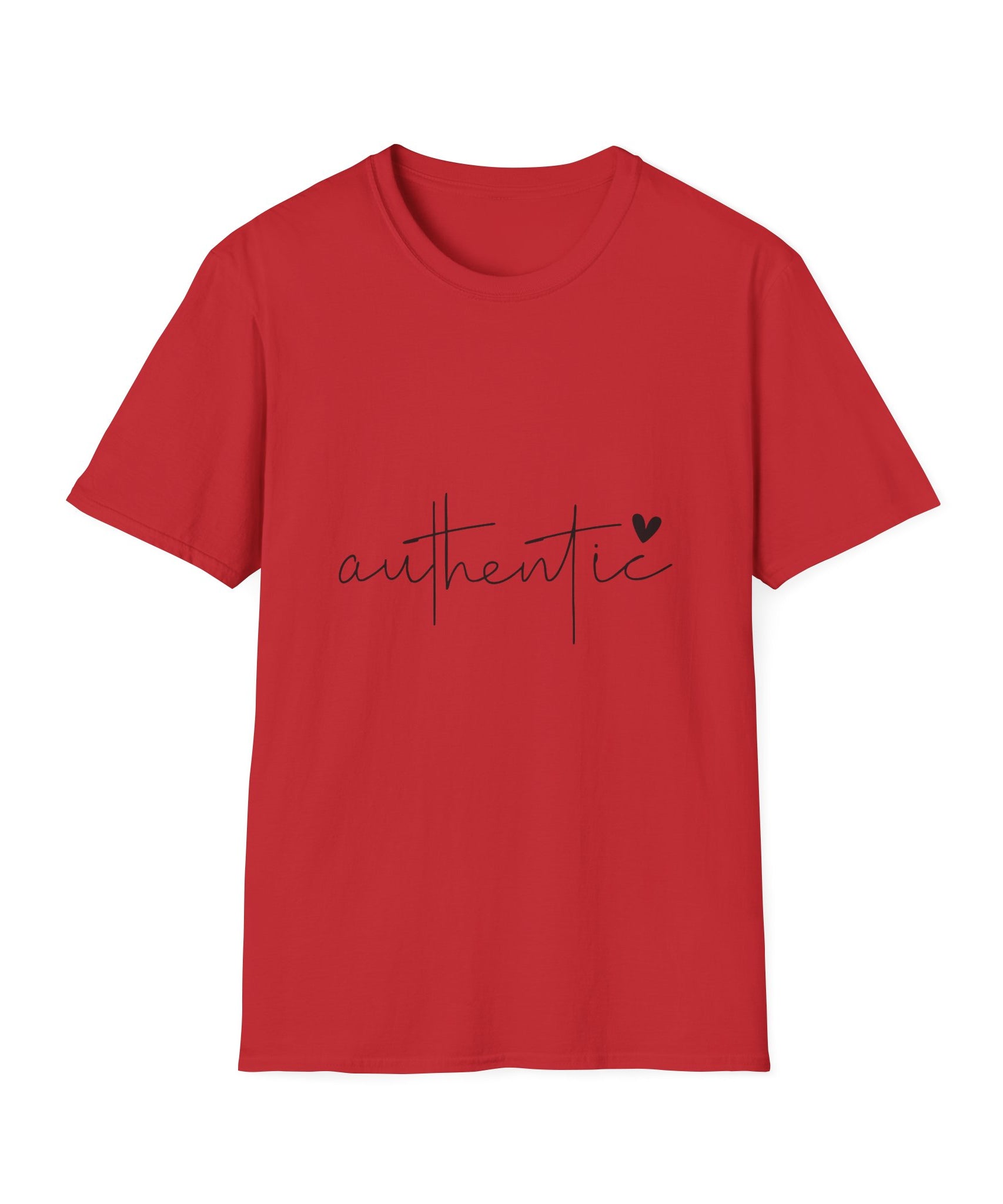 Unisex T-Shirt – "Authentic" Quote Tee - Positive Affirmation Shirt for Friends, Inspirational Tee - Gallory Hive