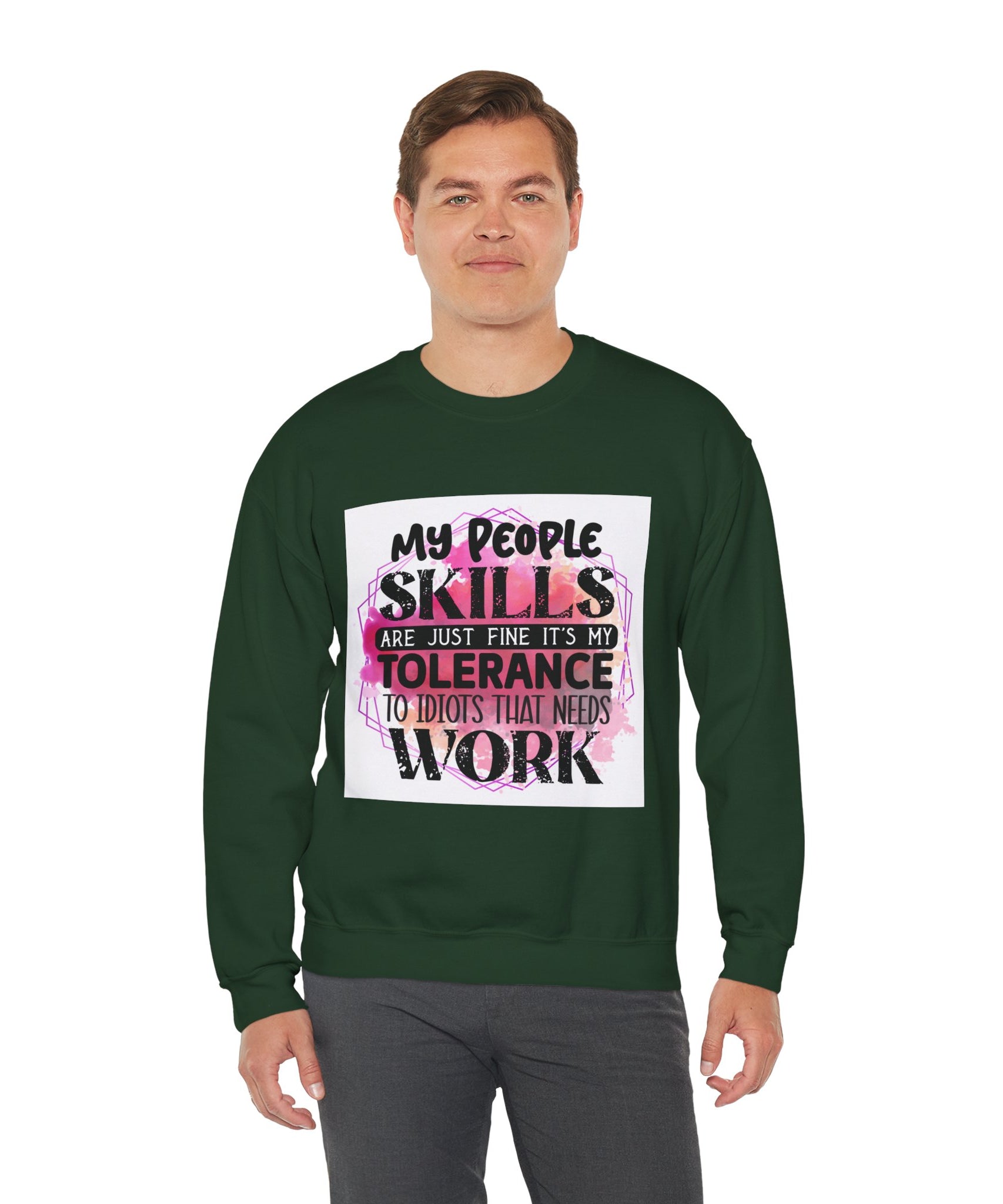 My people skills are just fine Quote Unisex Sweatshirt - Casual Humor Apparel, Gift for Friends, Family - Gallory Hive