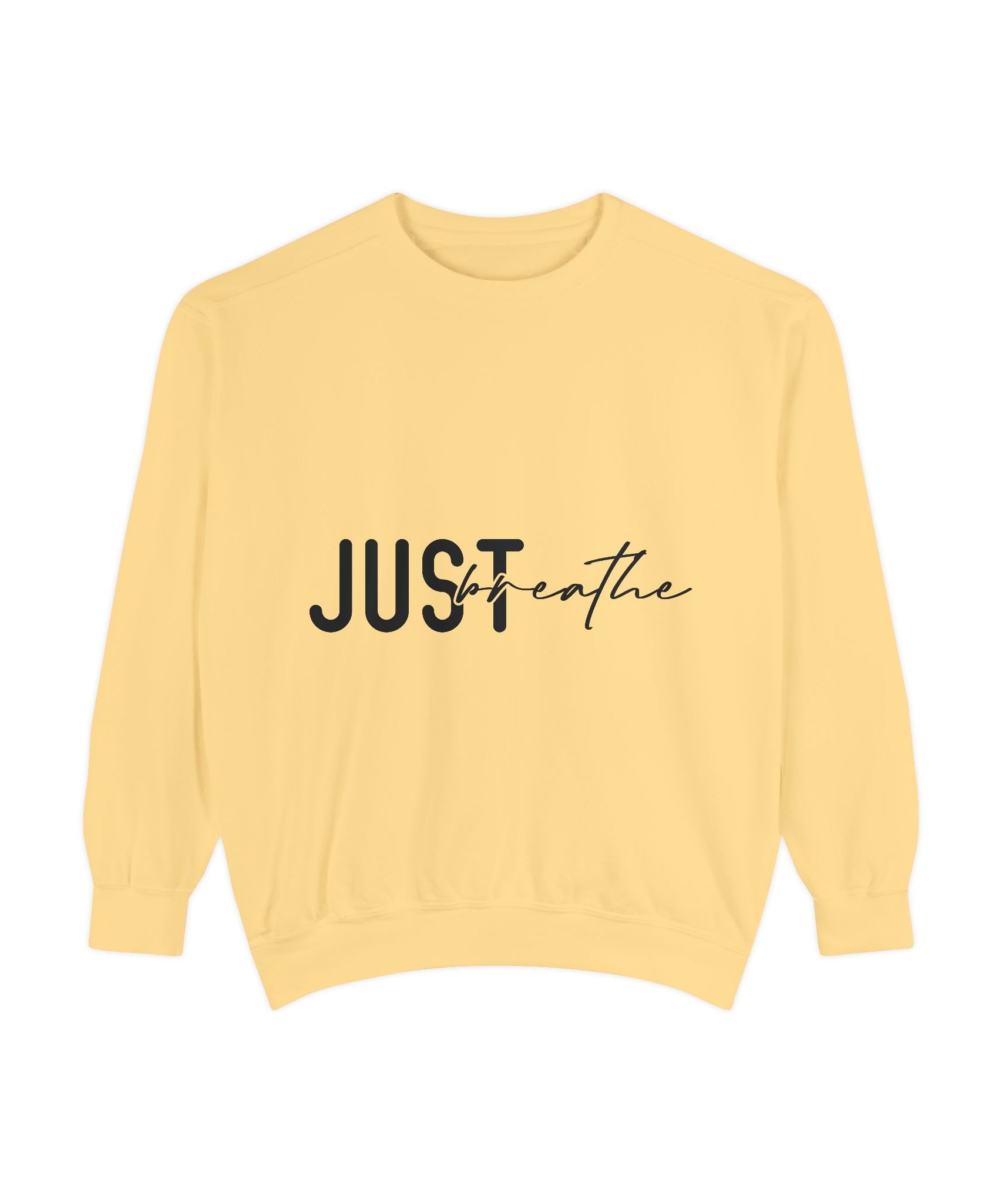 Just Breathe Unisex Sweatshirt