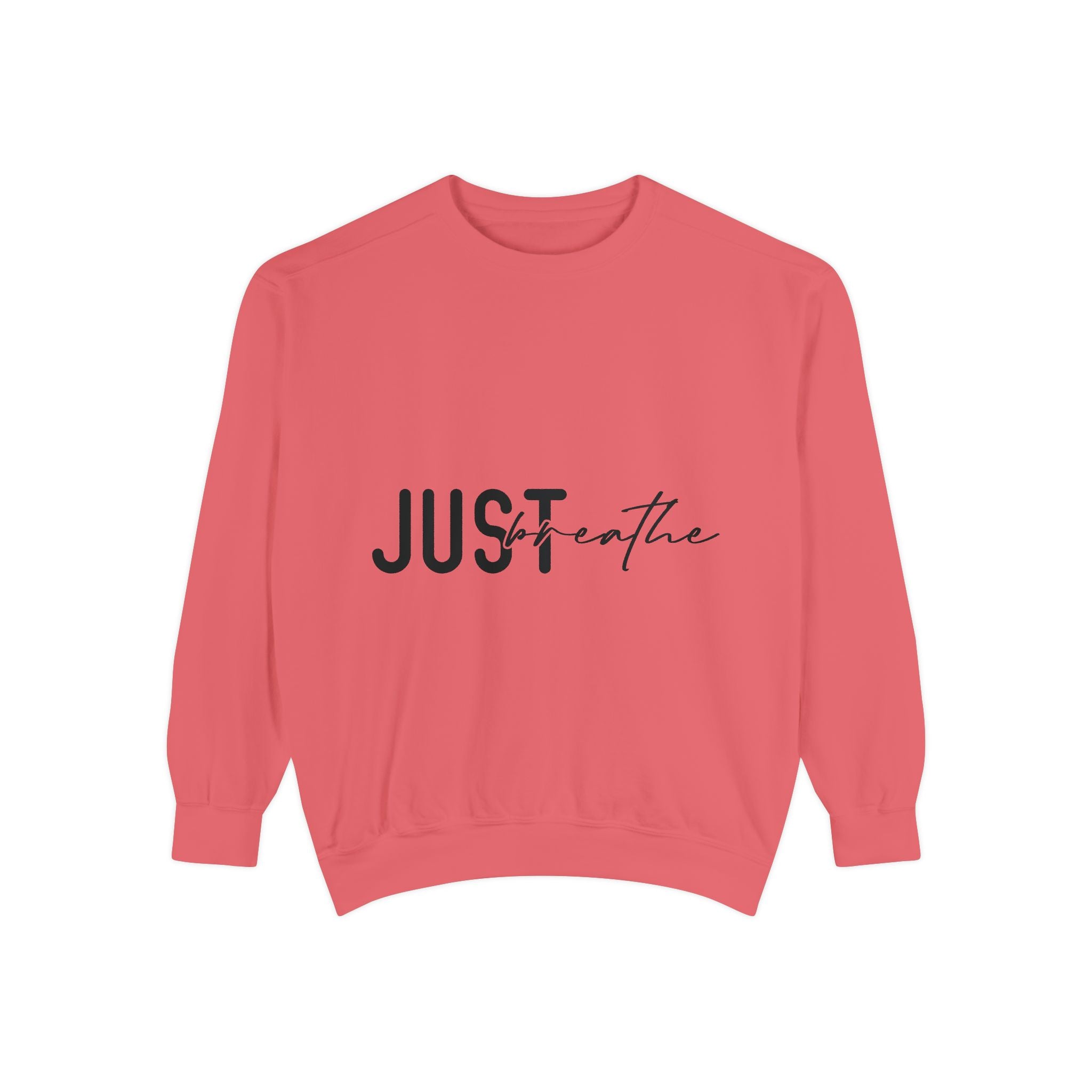 Just Breathe Unisex Sweatshirt